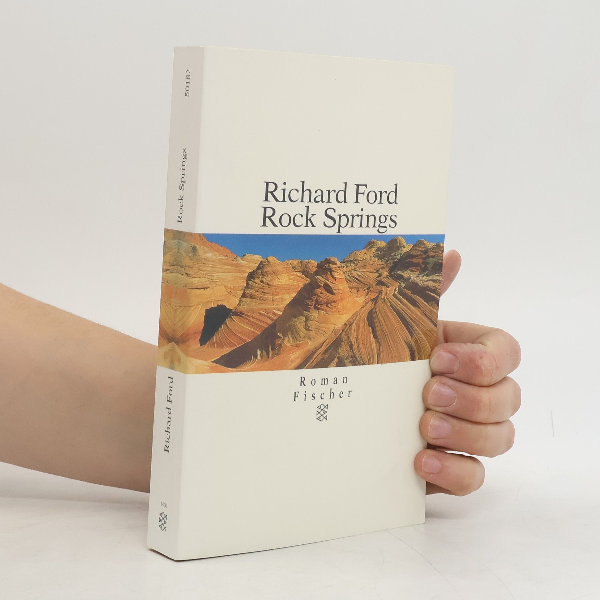 Richard Ford Rock Springs. Short Stories.
