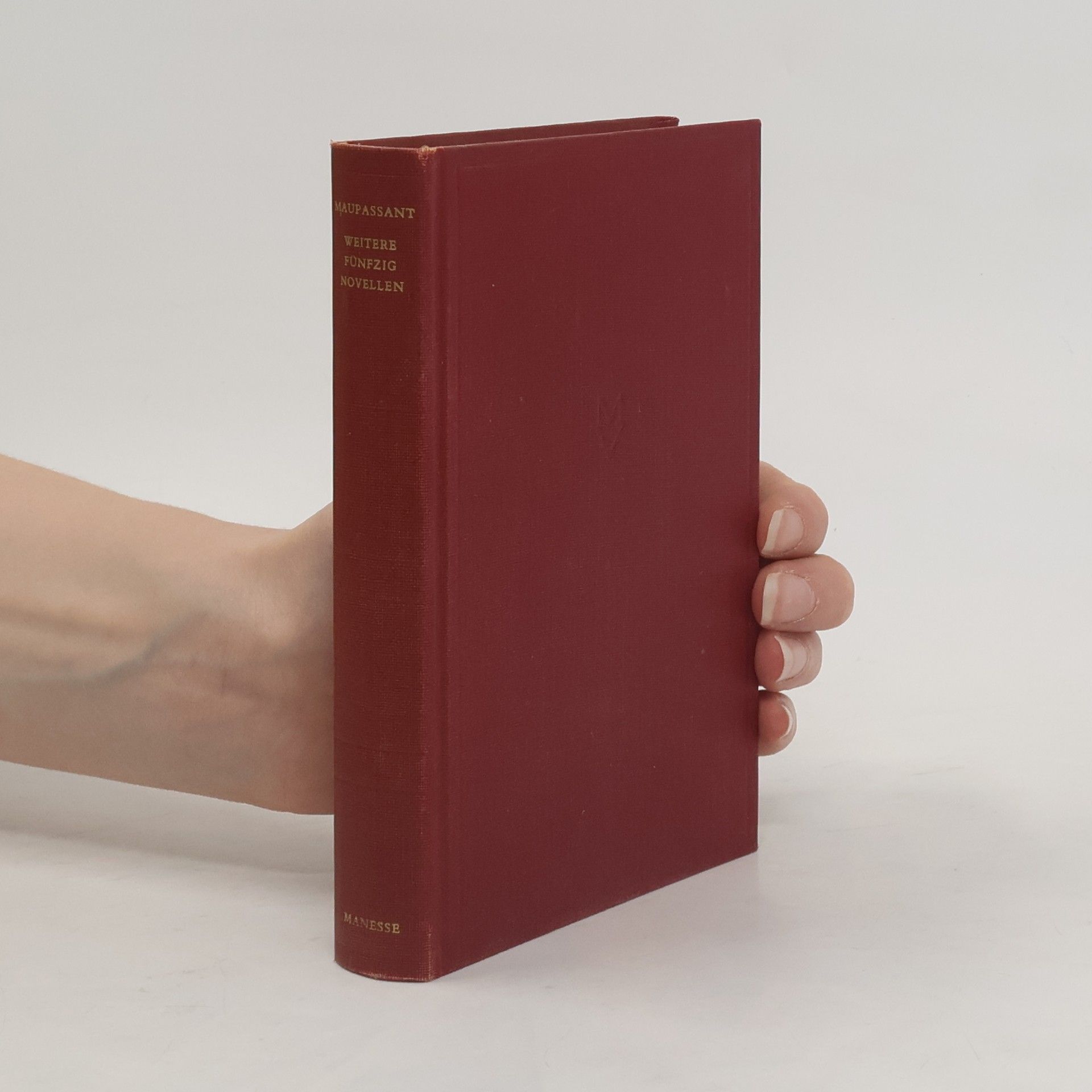 Guy de Maupassant Weitere fünfzig Novellen