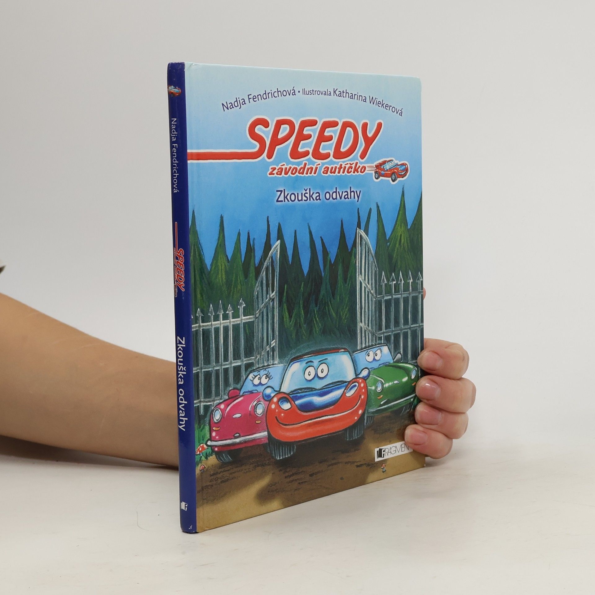 Nadja Fendrich Speedy, závodní autíčko – Zkouška odvahy