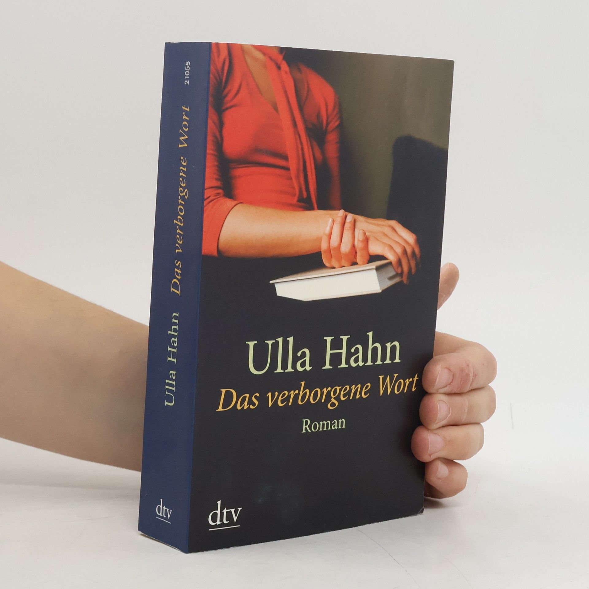 Ulla Hahn Das verborgene Wort