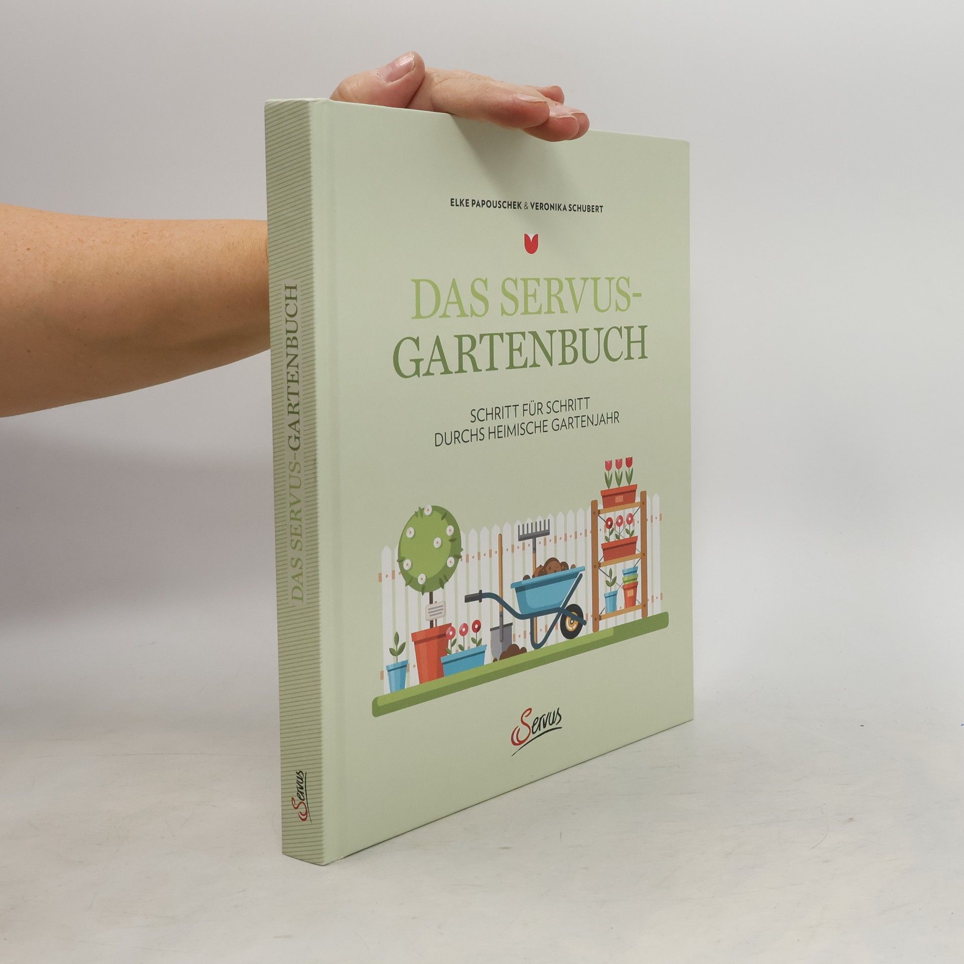 Das Servus-Gartenbuch