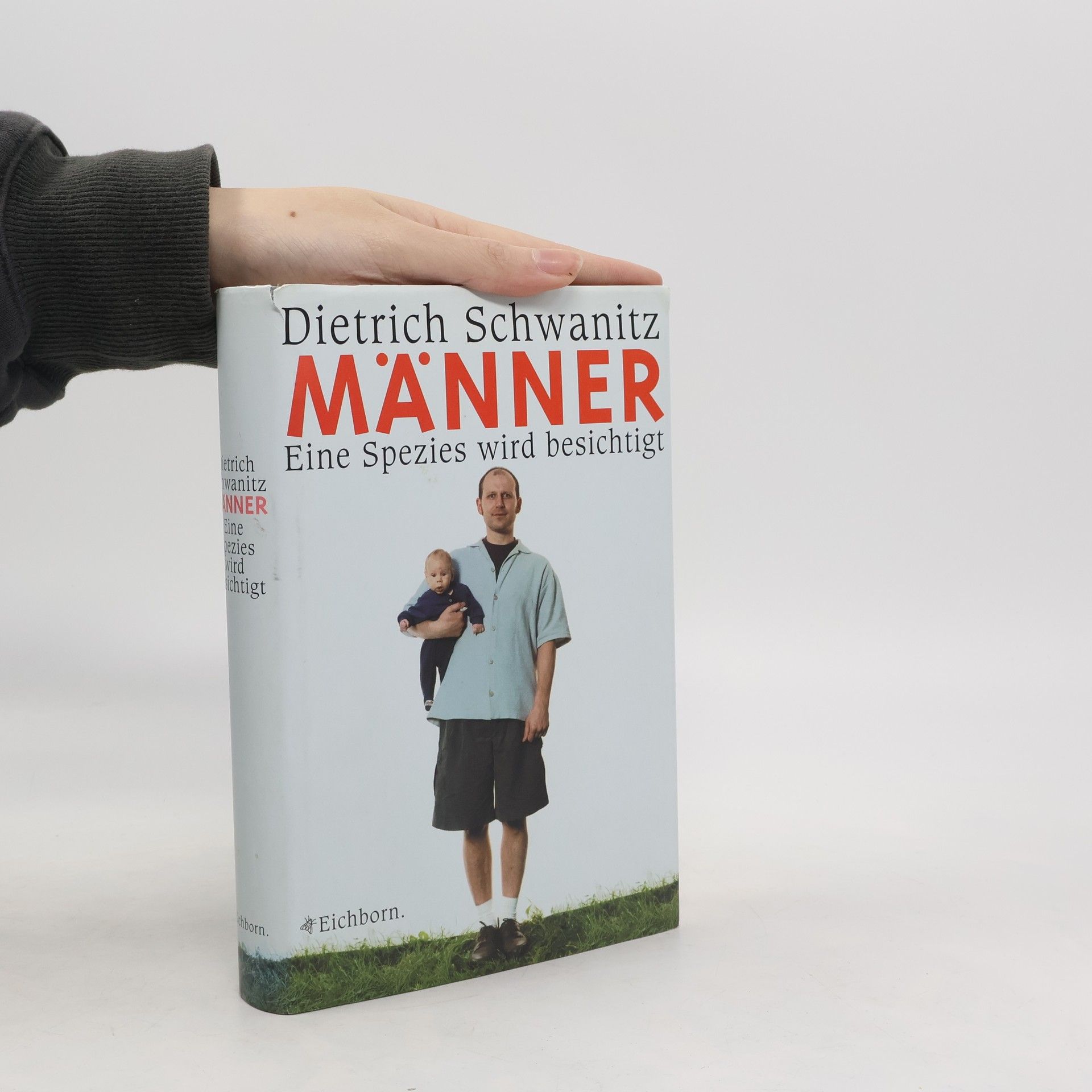 Dietrich Schwanitz Männer