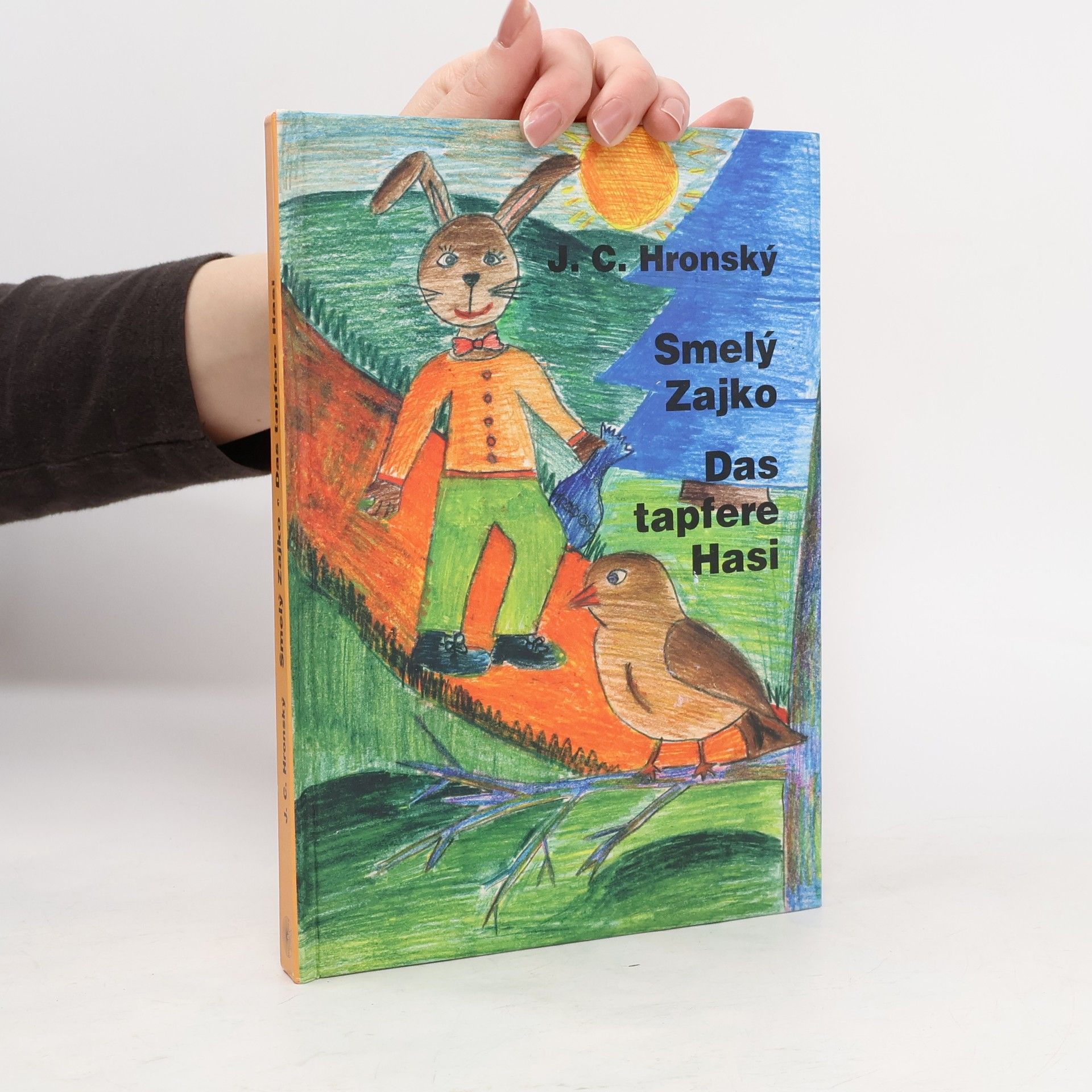 Smelý Zajko/Das tapfere Hasi