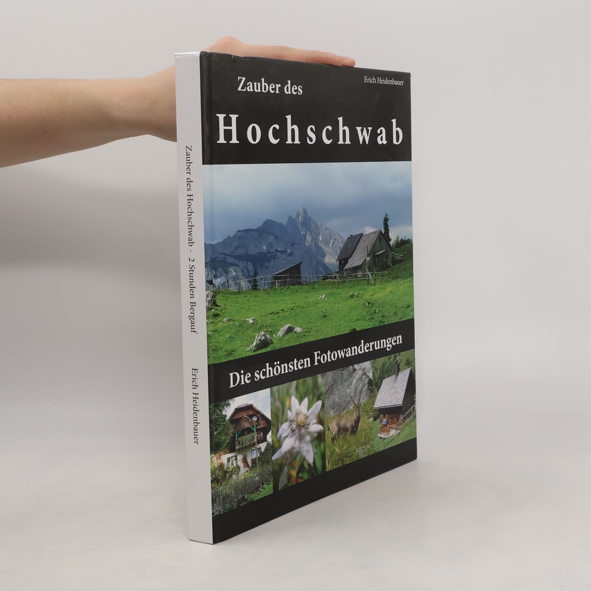 Erich Heidenbauer Zauber des Hochschwab