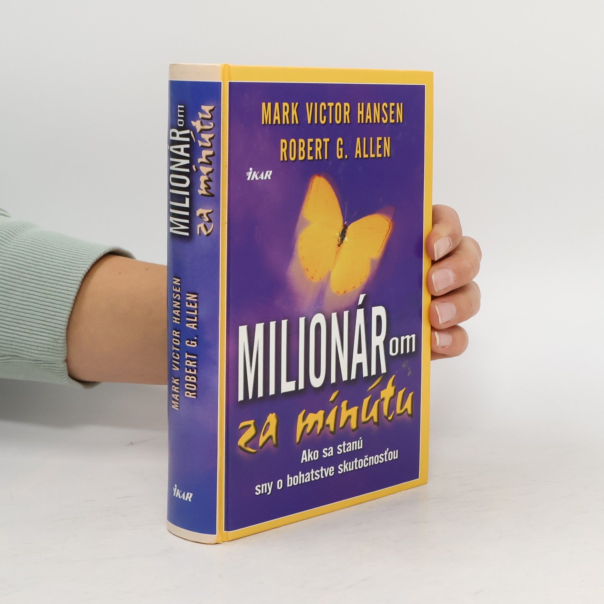 Mark Victor Hansen Milionárom za minútu