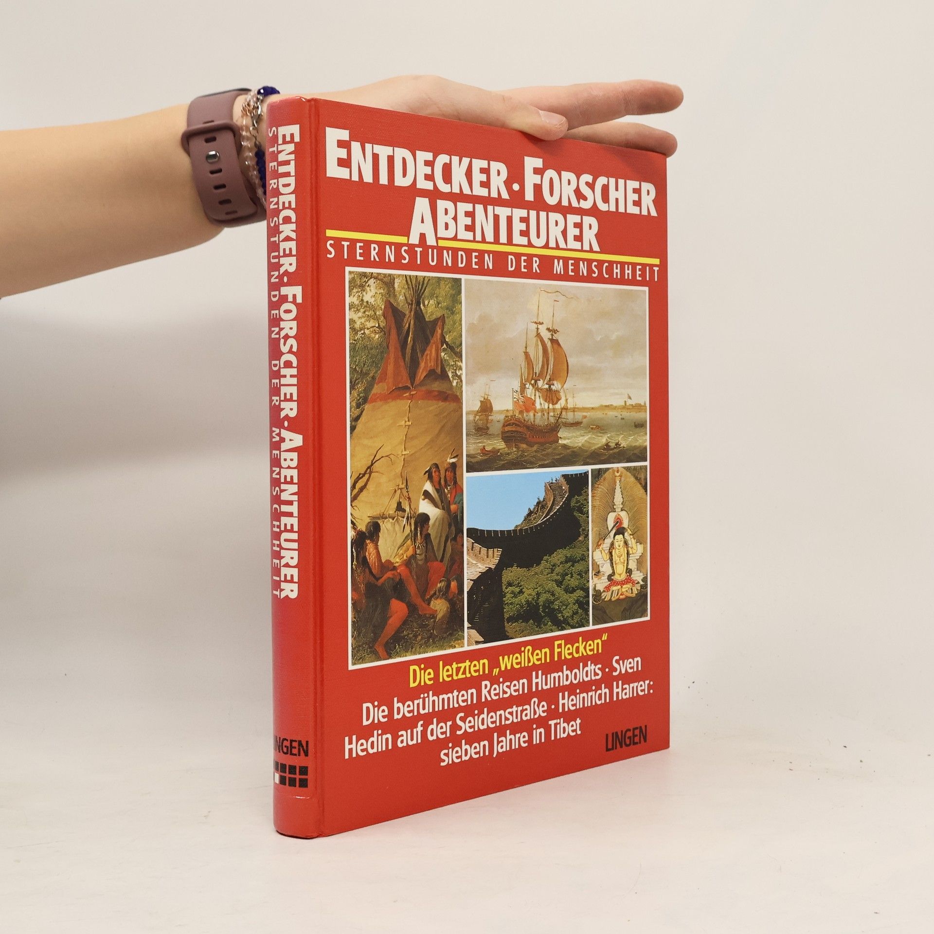 Kolektív autorov Entdecker Forscher Abenteurer Sternstunden der Menschheit