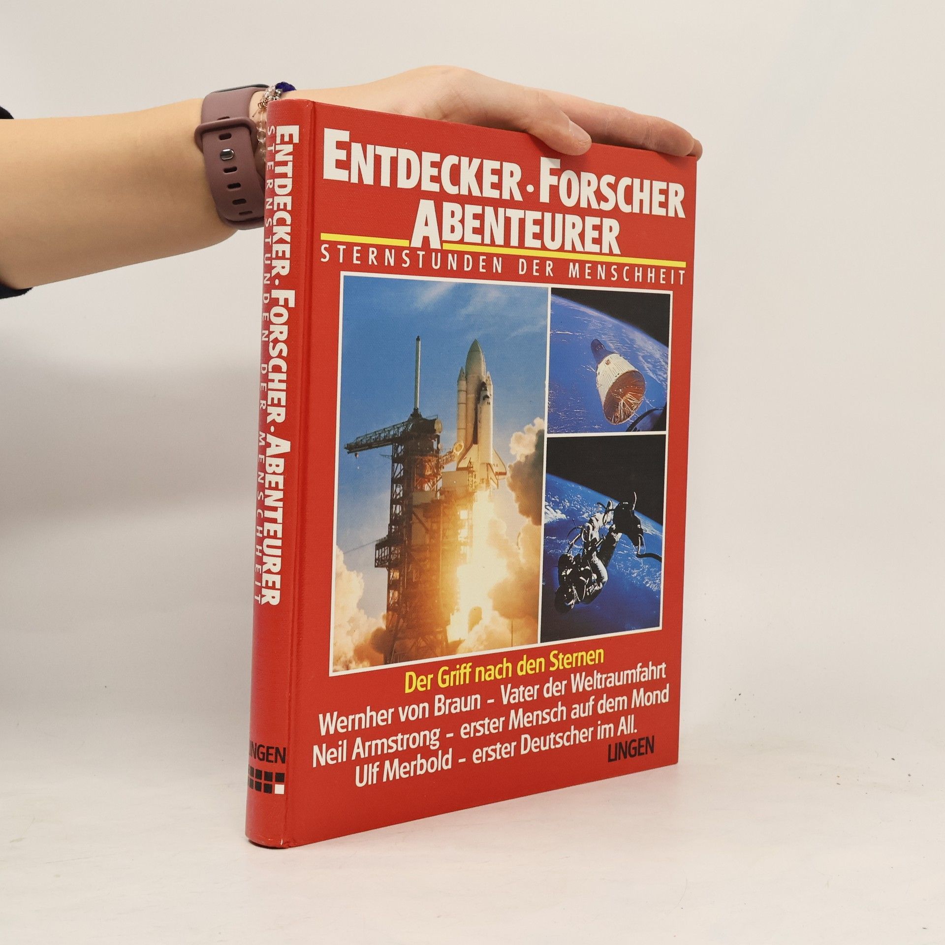 Kolektiv autorů Entdecker. Forscher. Abenteurer. Sternstunden der Menscheit