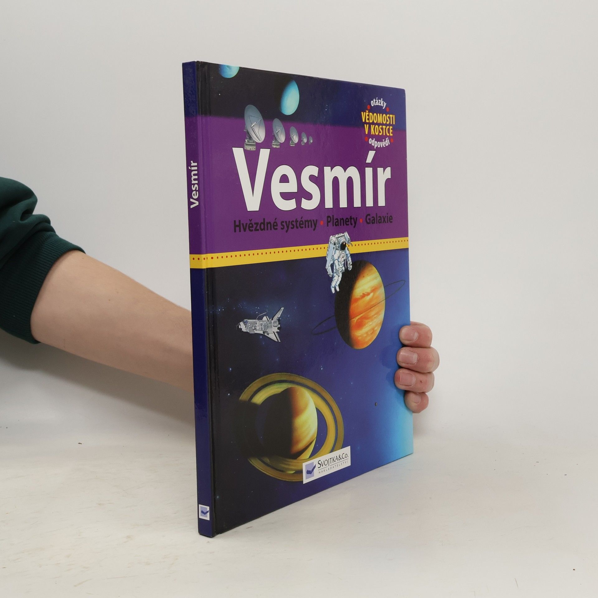 Kolektív autorov Vesmír : hvězdy, planety, galaxie