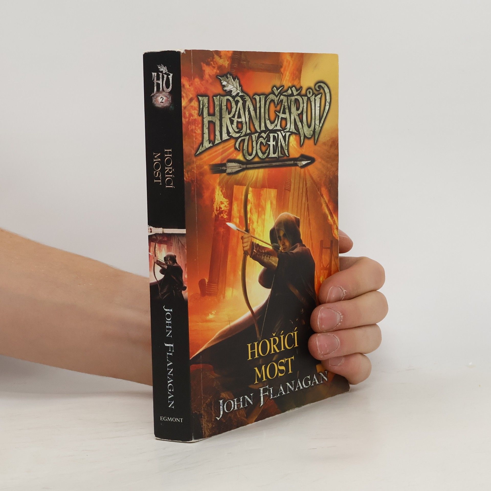 John Flanagan Hraničářův učeň. Hořící most