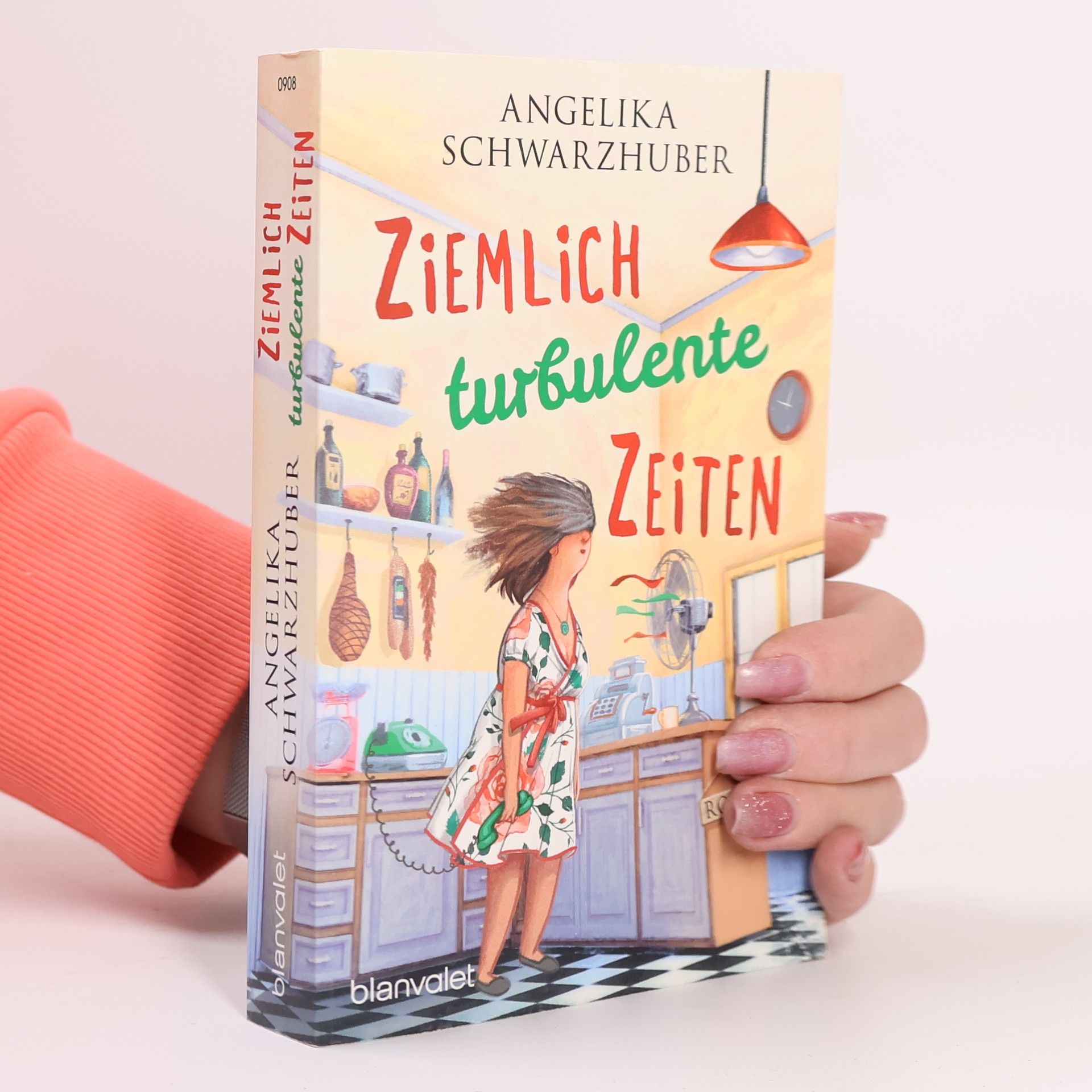 Angelika Schwarzhuber Ziemlich turbulente Zeiten