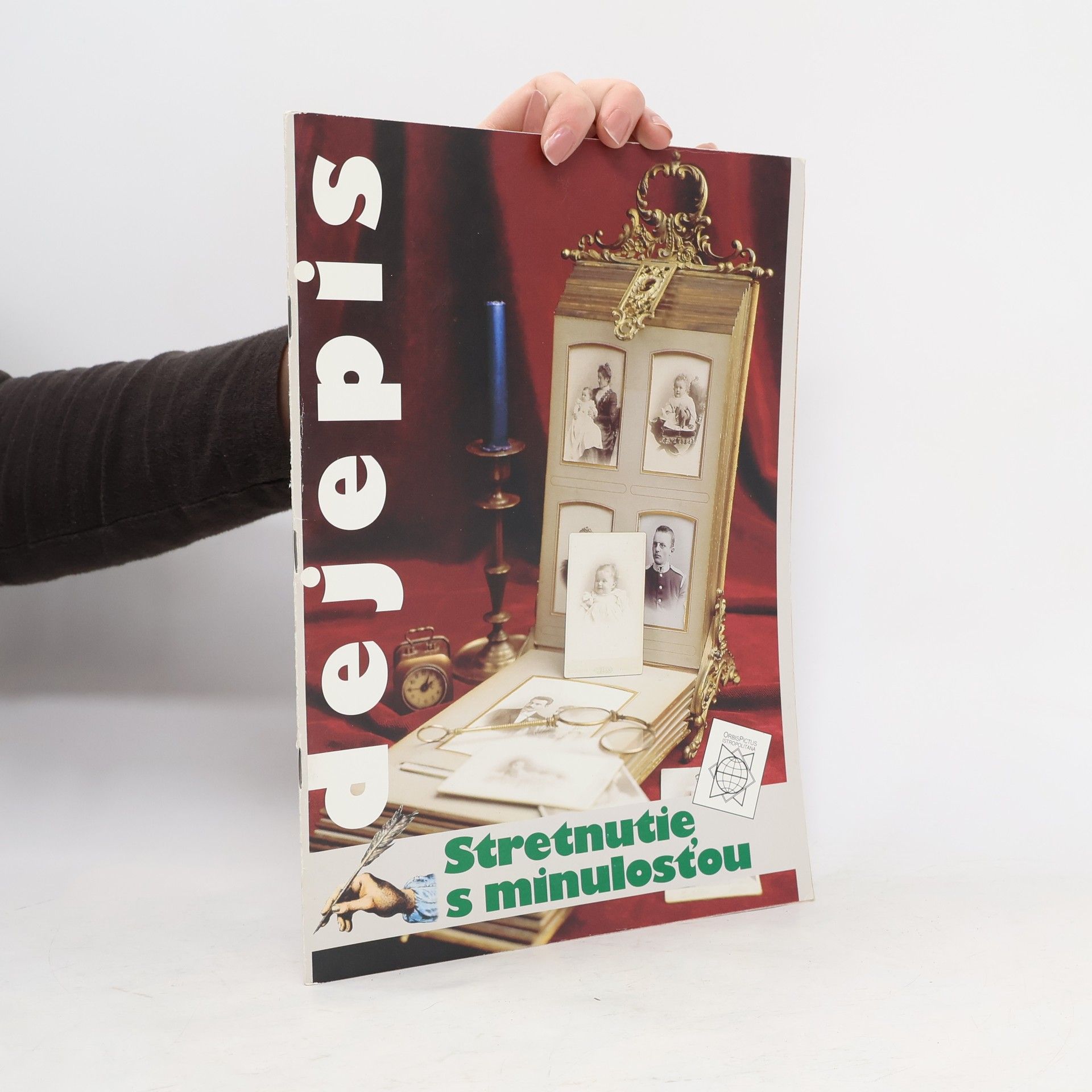 Kolektív autorov Dejepis. Stretnutie s minulosťou