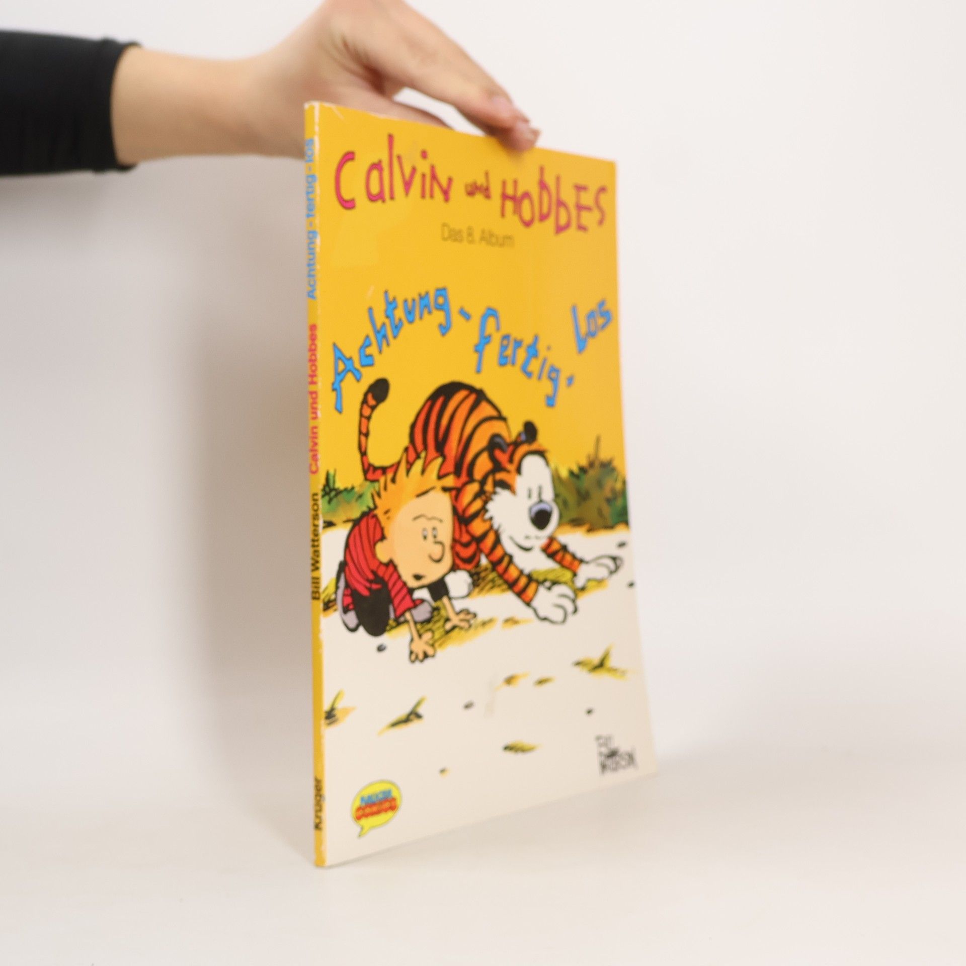 Bill Watterson II Achtung, fertig, los