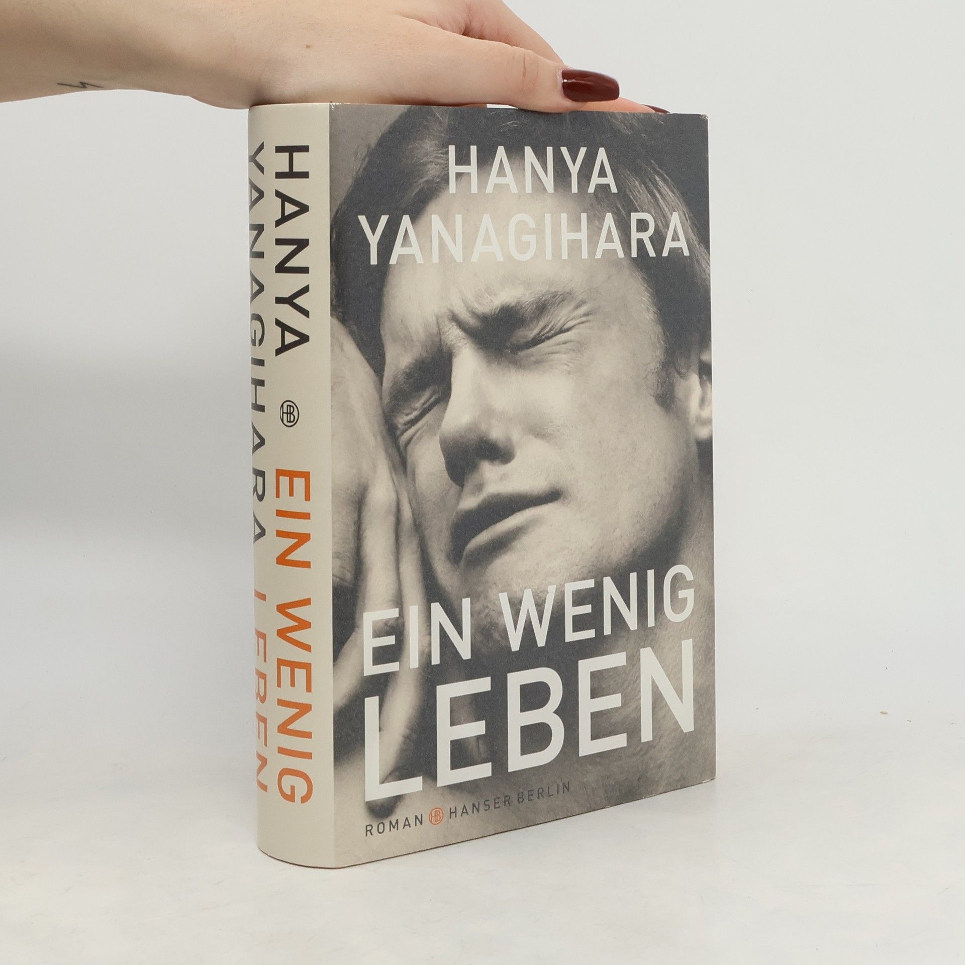 Hanya Yanagihara Ein wenig Leben