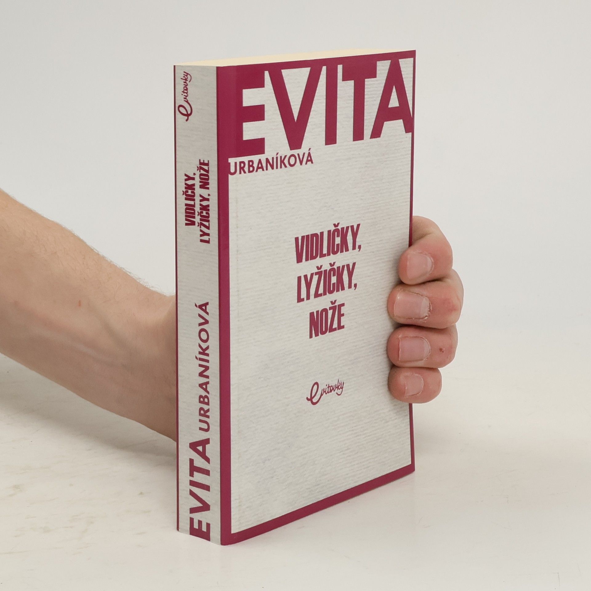 Eva Urbaníková Vidličky, lyžičky, nože