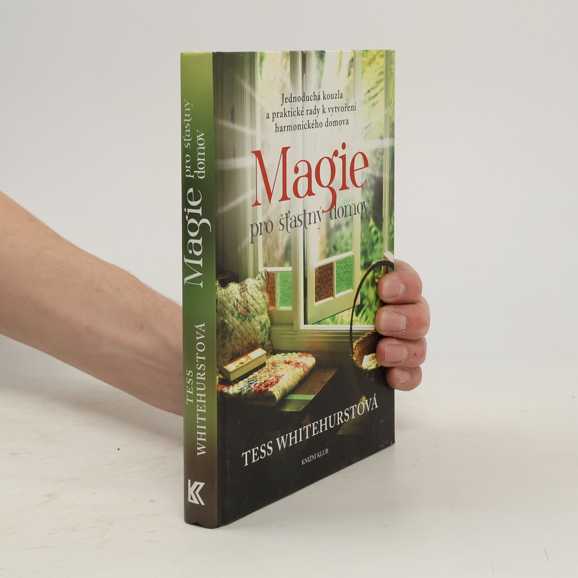 Tess Whitehurst Magie pro šťastný domov