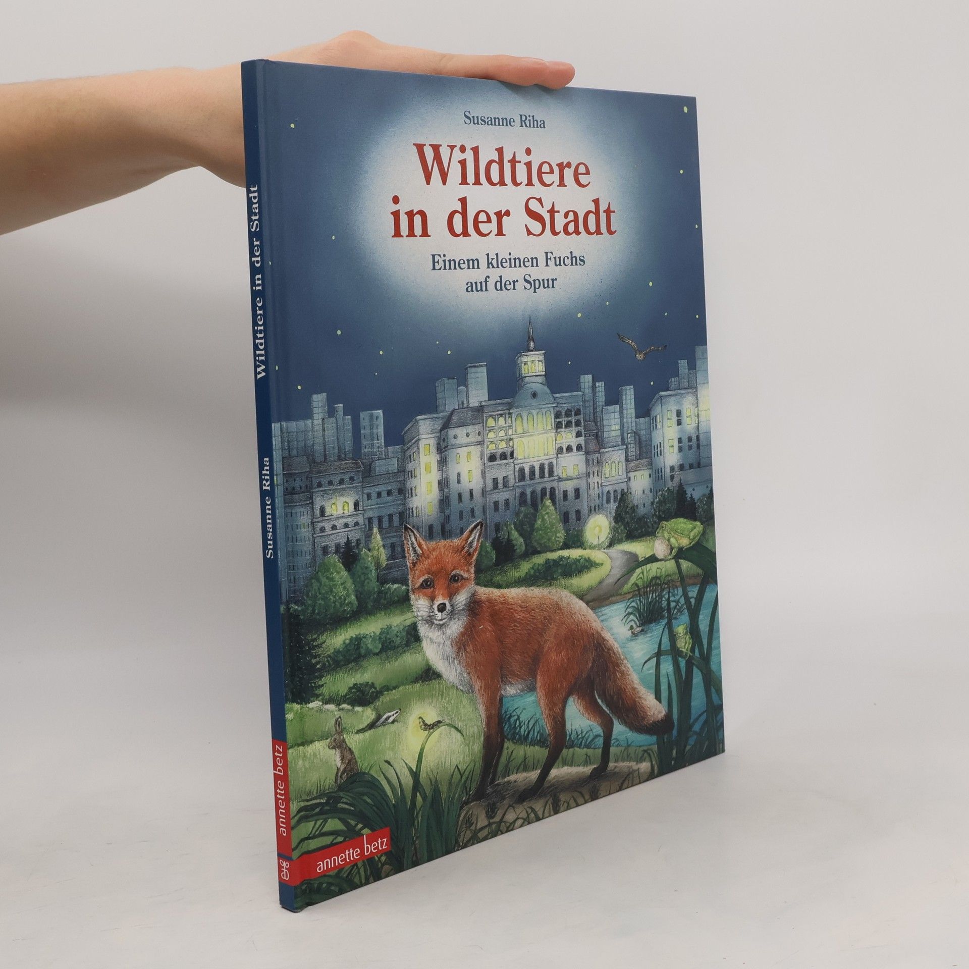 Susanne Riha Wildtiere in der Stadt - Einem kleinen Fuchs auf der Spur