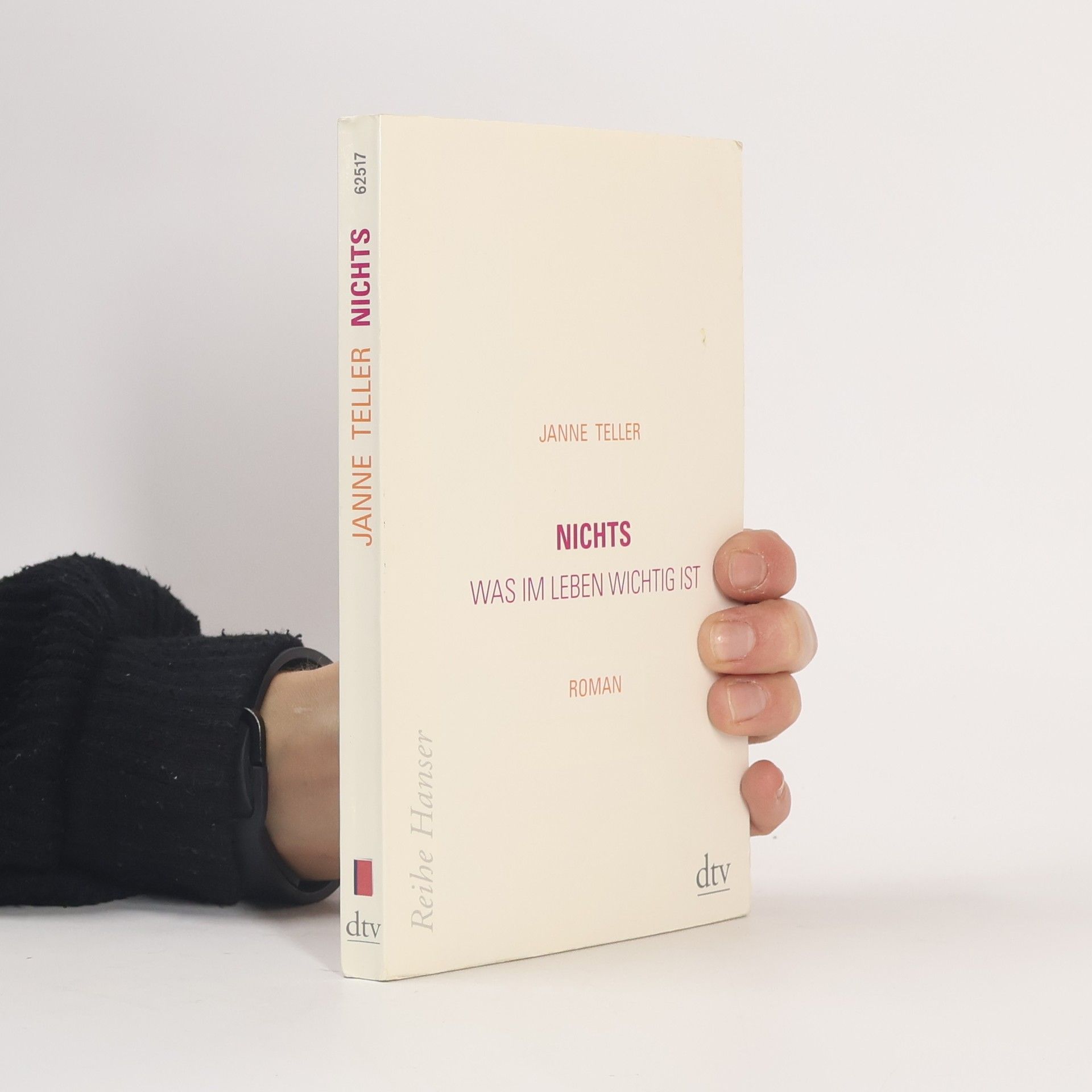 Janne Teller Nichts. Was im Leben wichtig ist