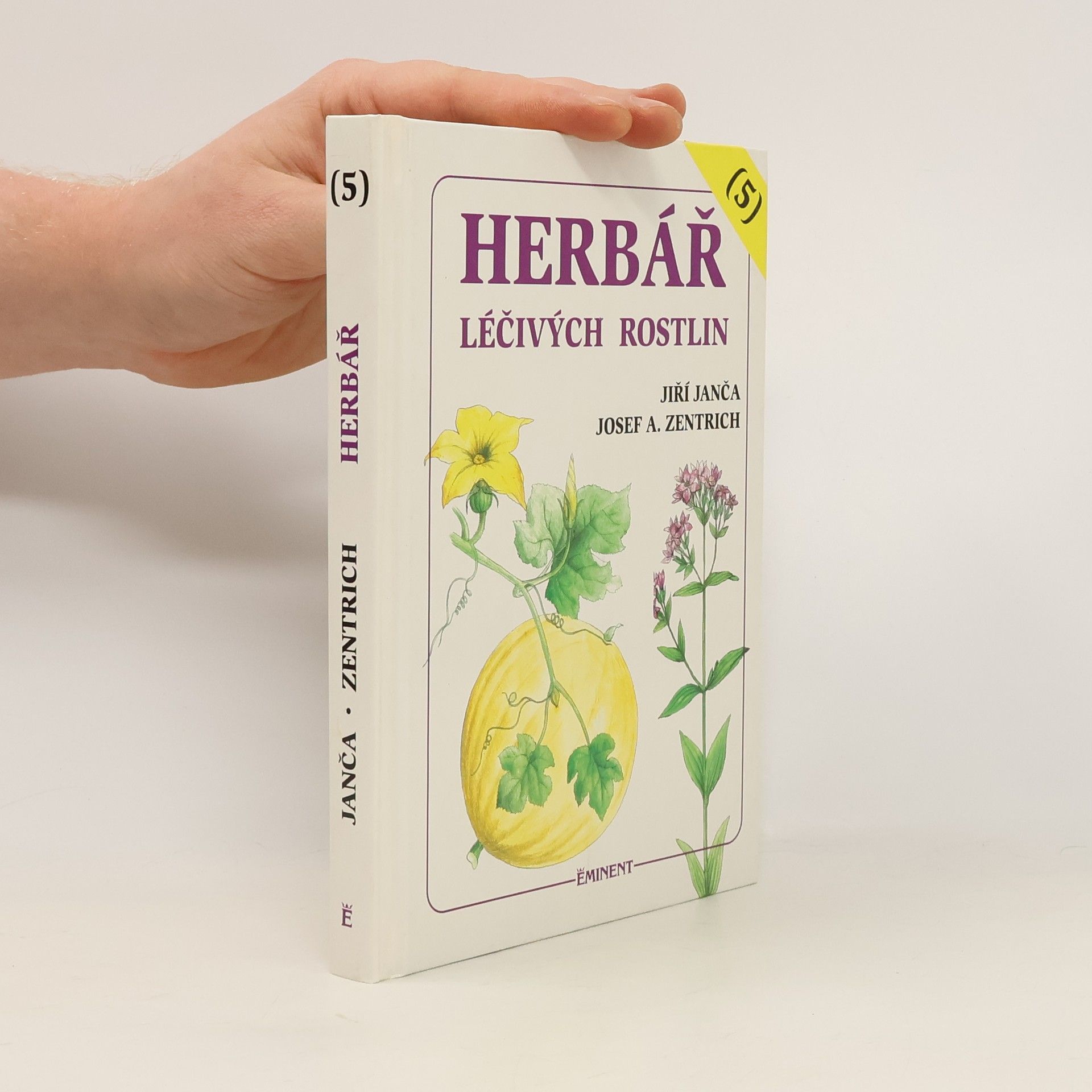 Josef Antonín Zentrich Herbář léčivých rostlin. 5. díl