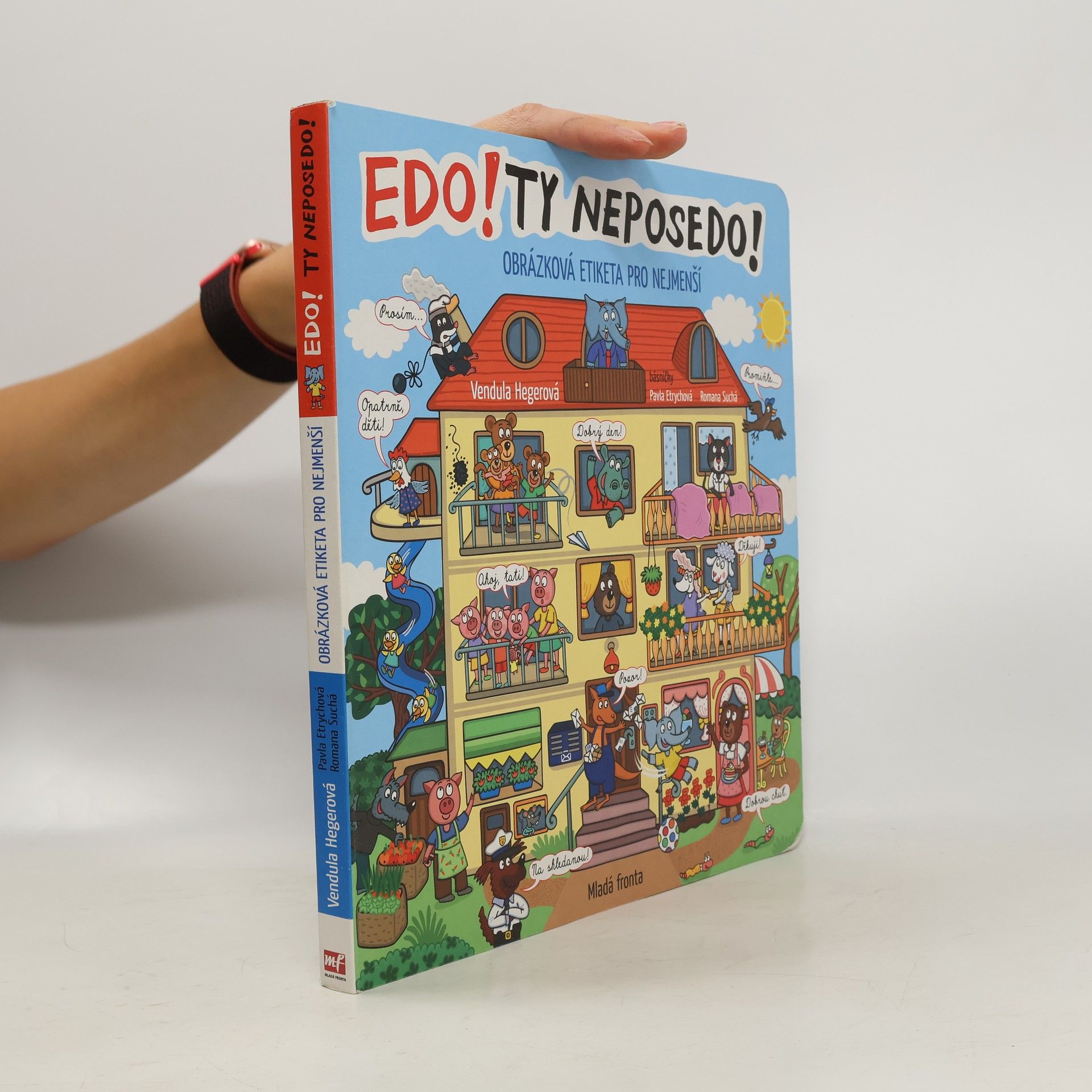 Edo! Ty neposedo! : obrázková etiketa pro nejmenší