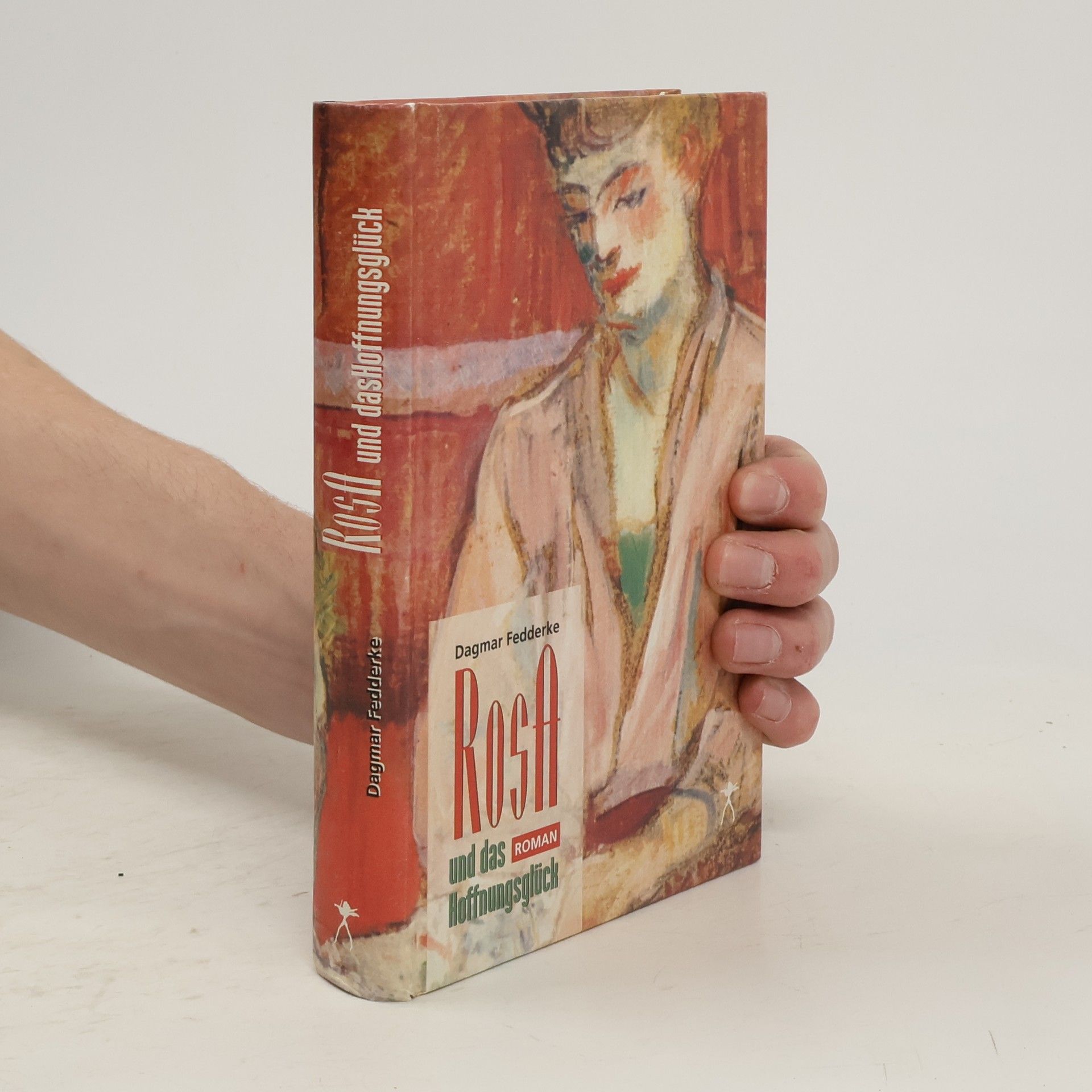 Rosa und das Hoffnungsglück