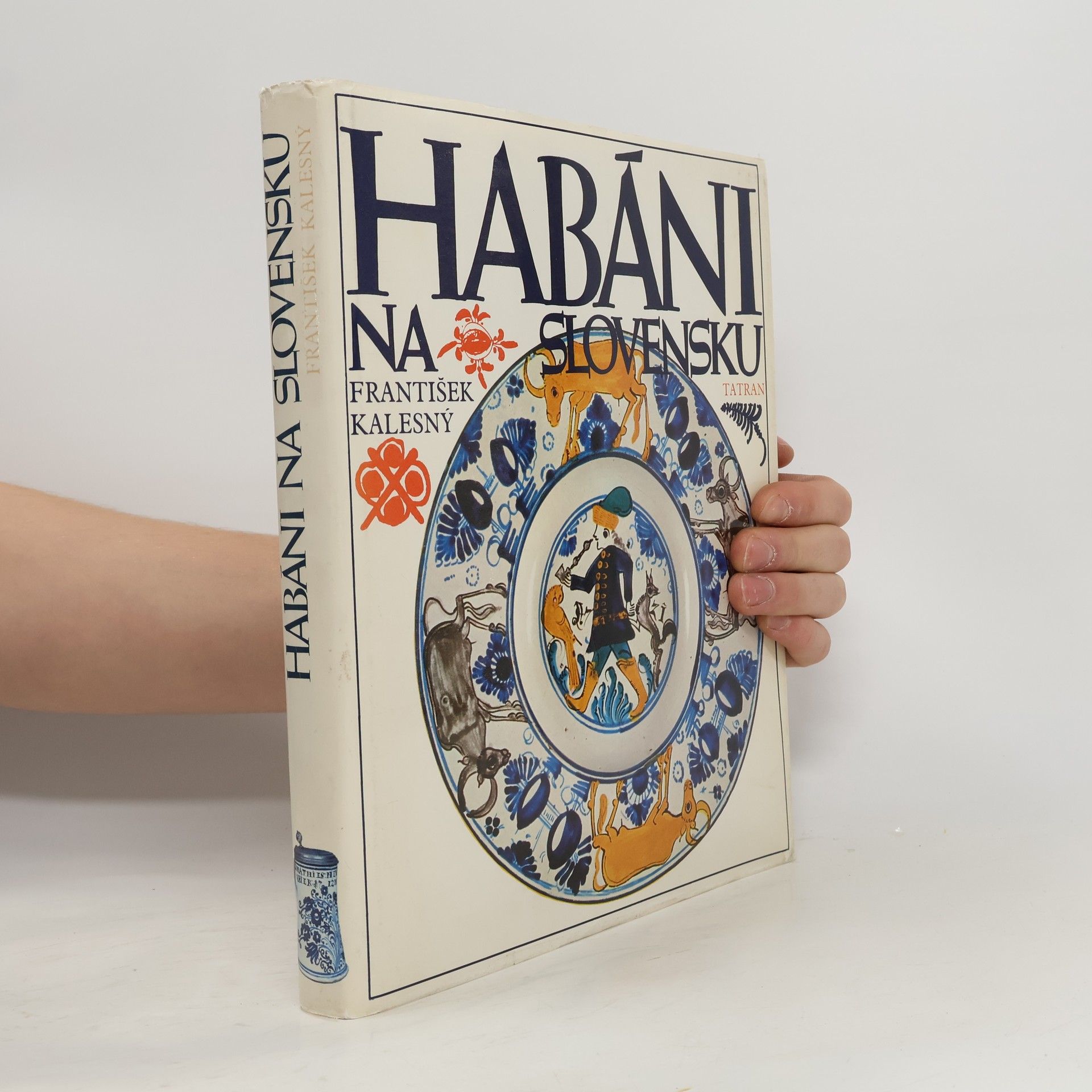 František Kalesný Habáni na Slovensku