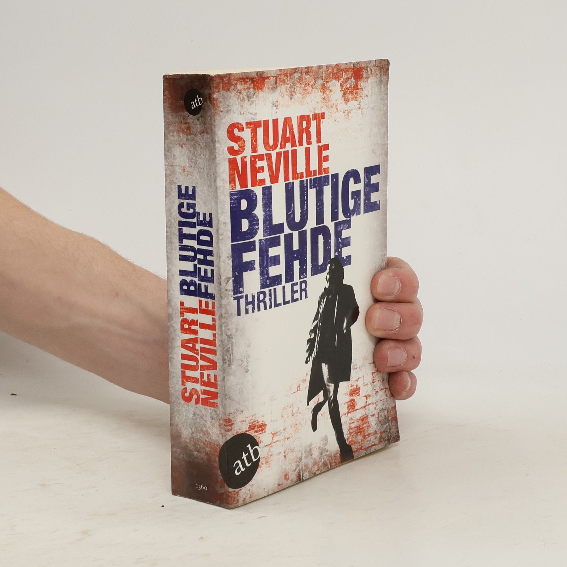 Stuart Neville Blutige Fehde
