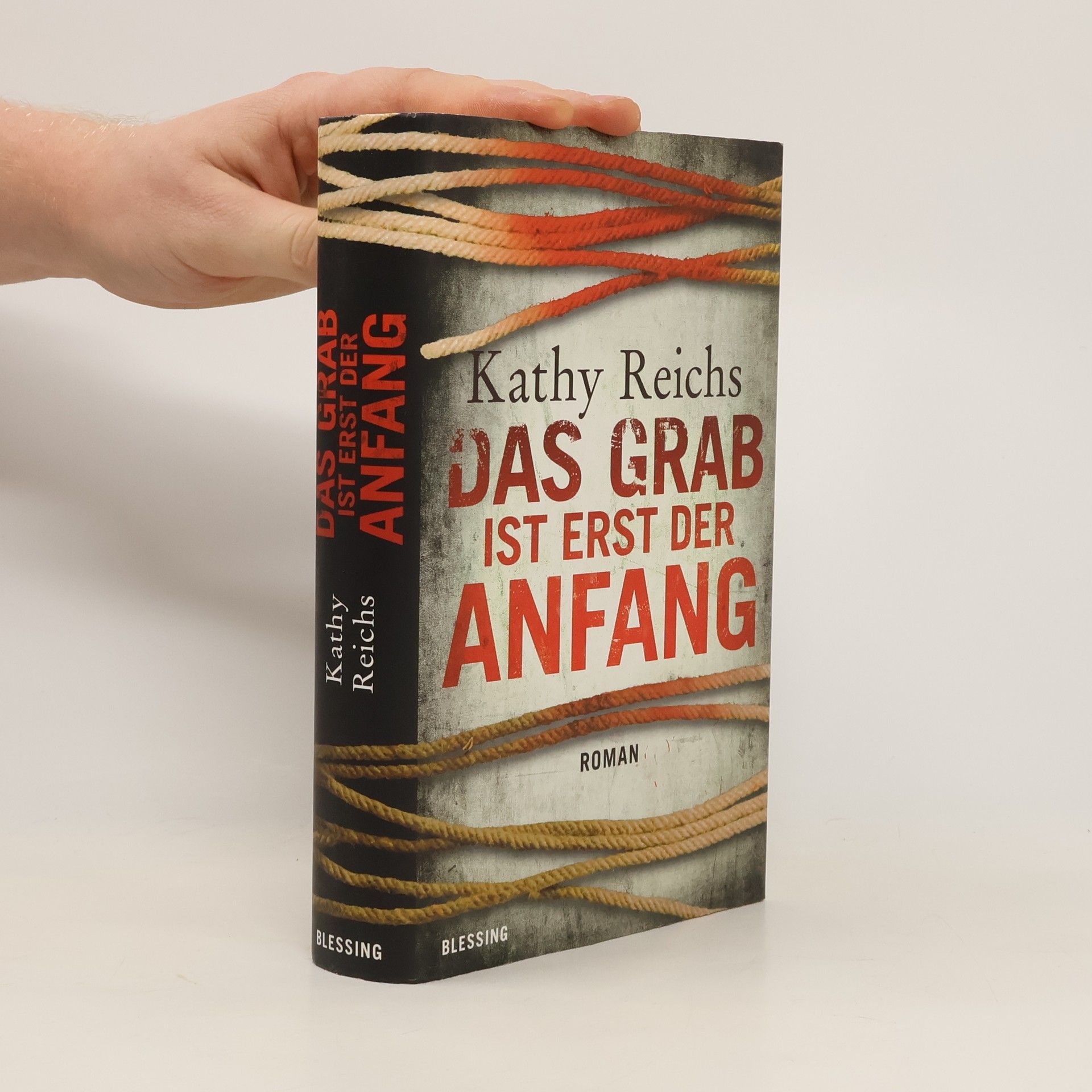 Kathy Reichs Das Grab ist erst der Anfang