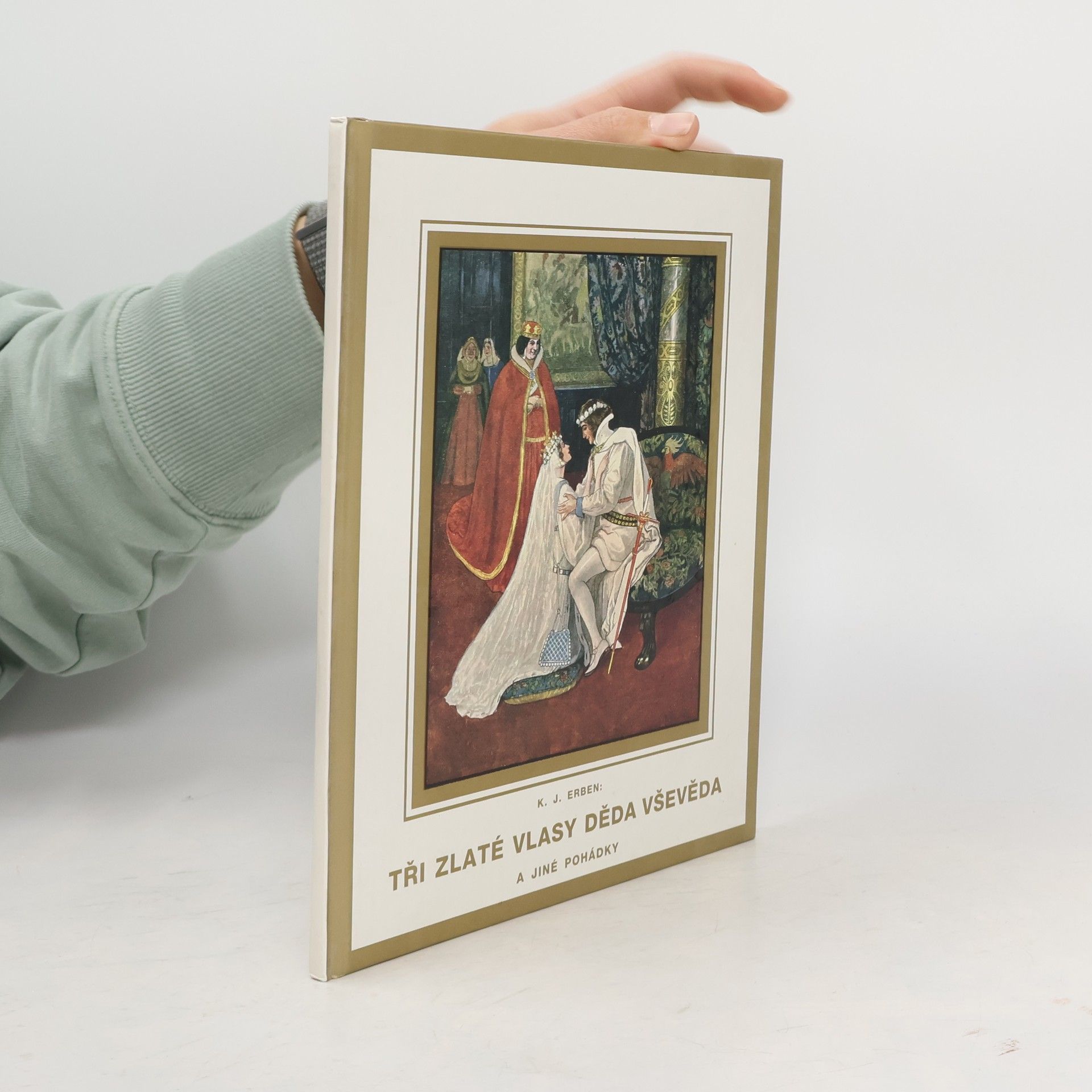 Karel Jaromír Erben Tři zlaté vlasy děda Vševěda a jiné pohádky