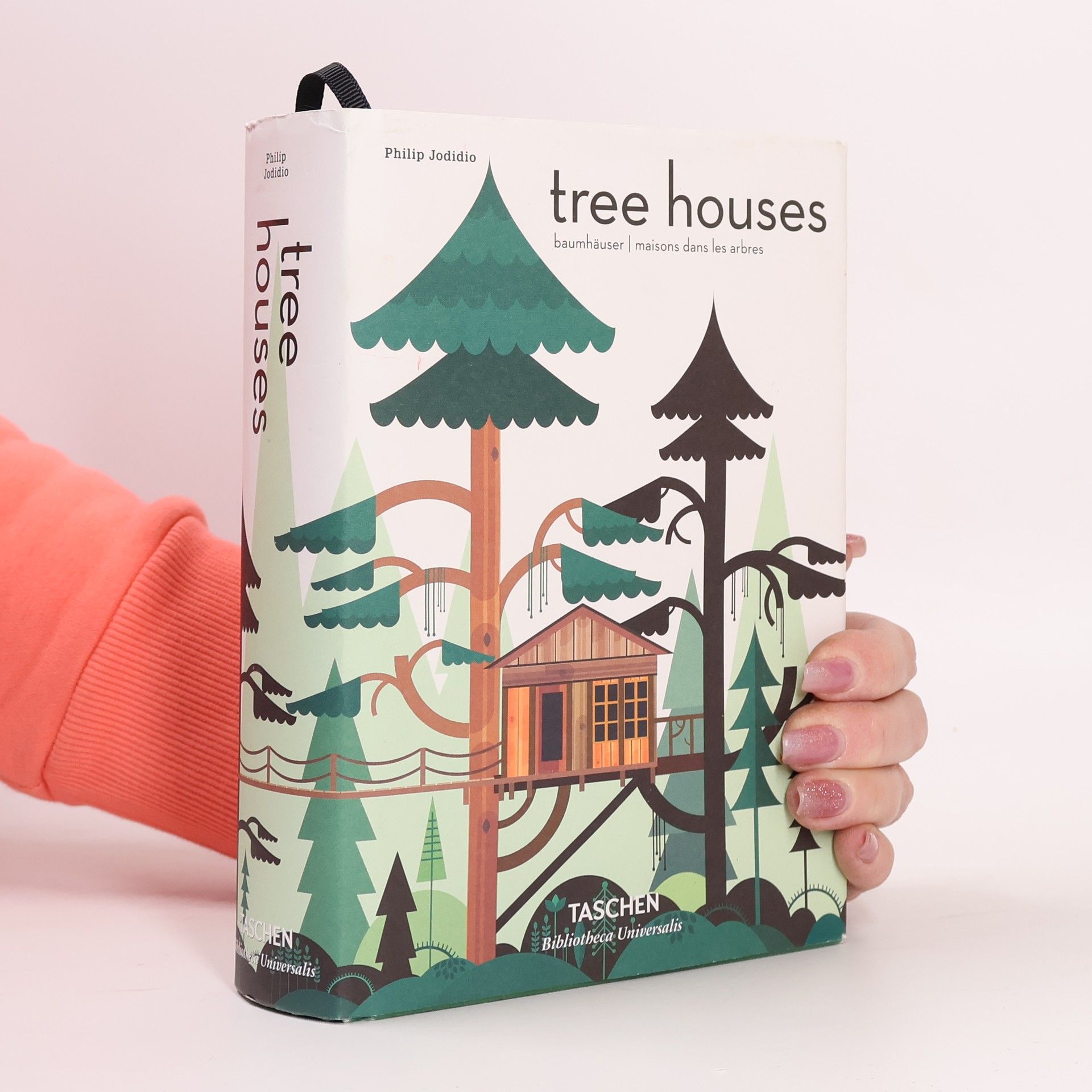 Philip Jodidio Tree houses : fairy-tale castles in the air