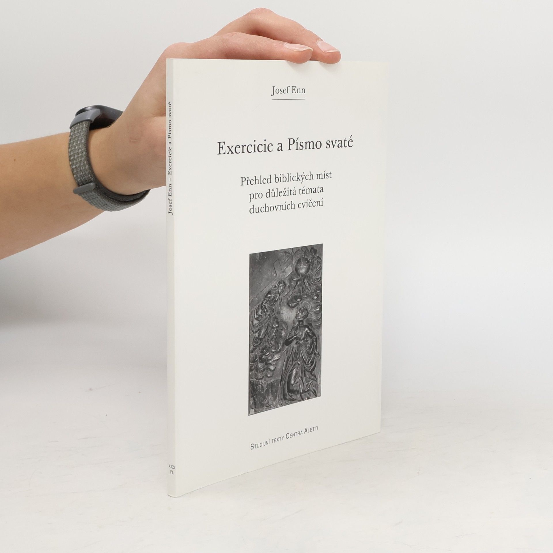 Josef Enn Exercicie a Písmo svaté