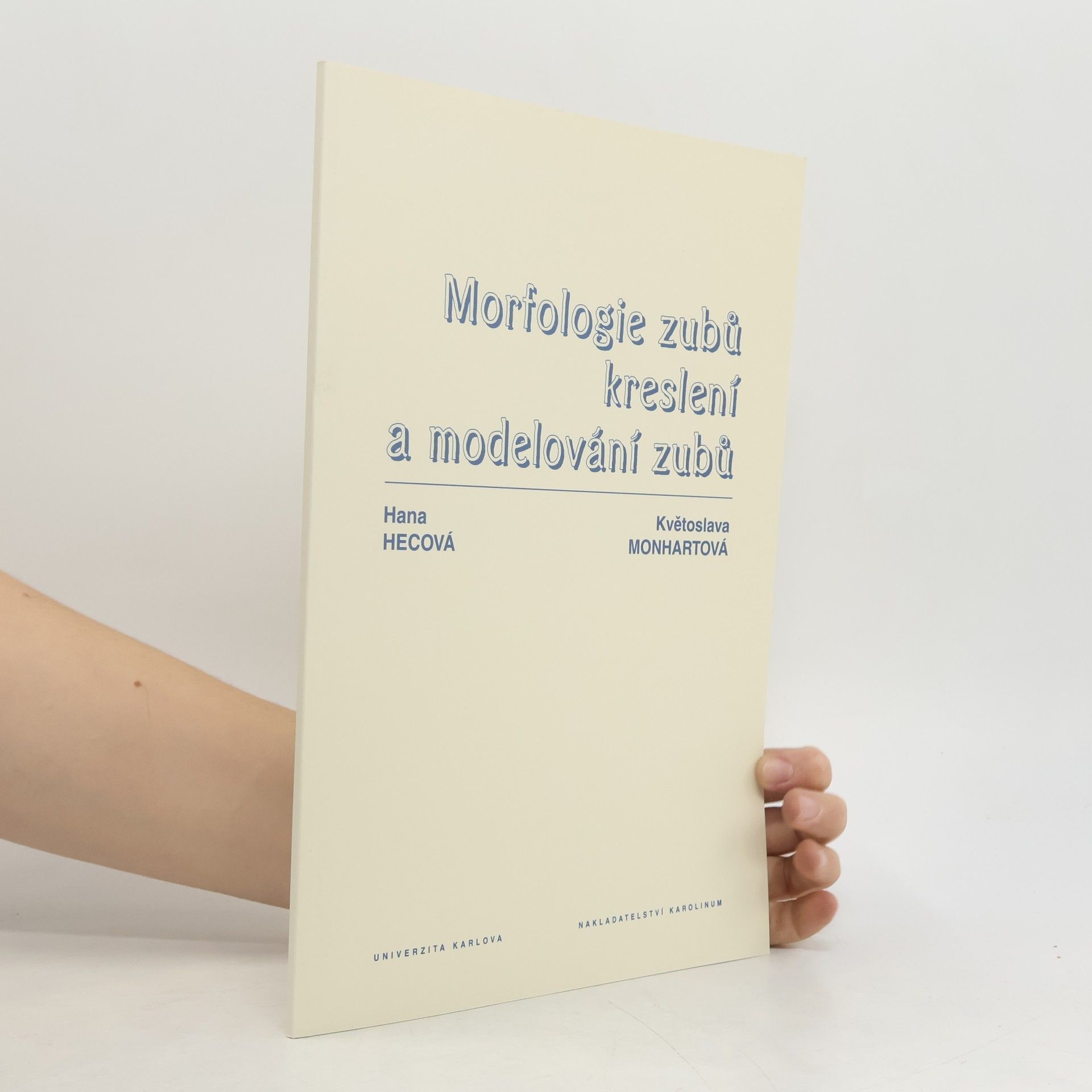 Morfologie zubů, kreslení a modelování zubů