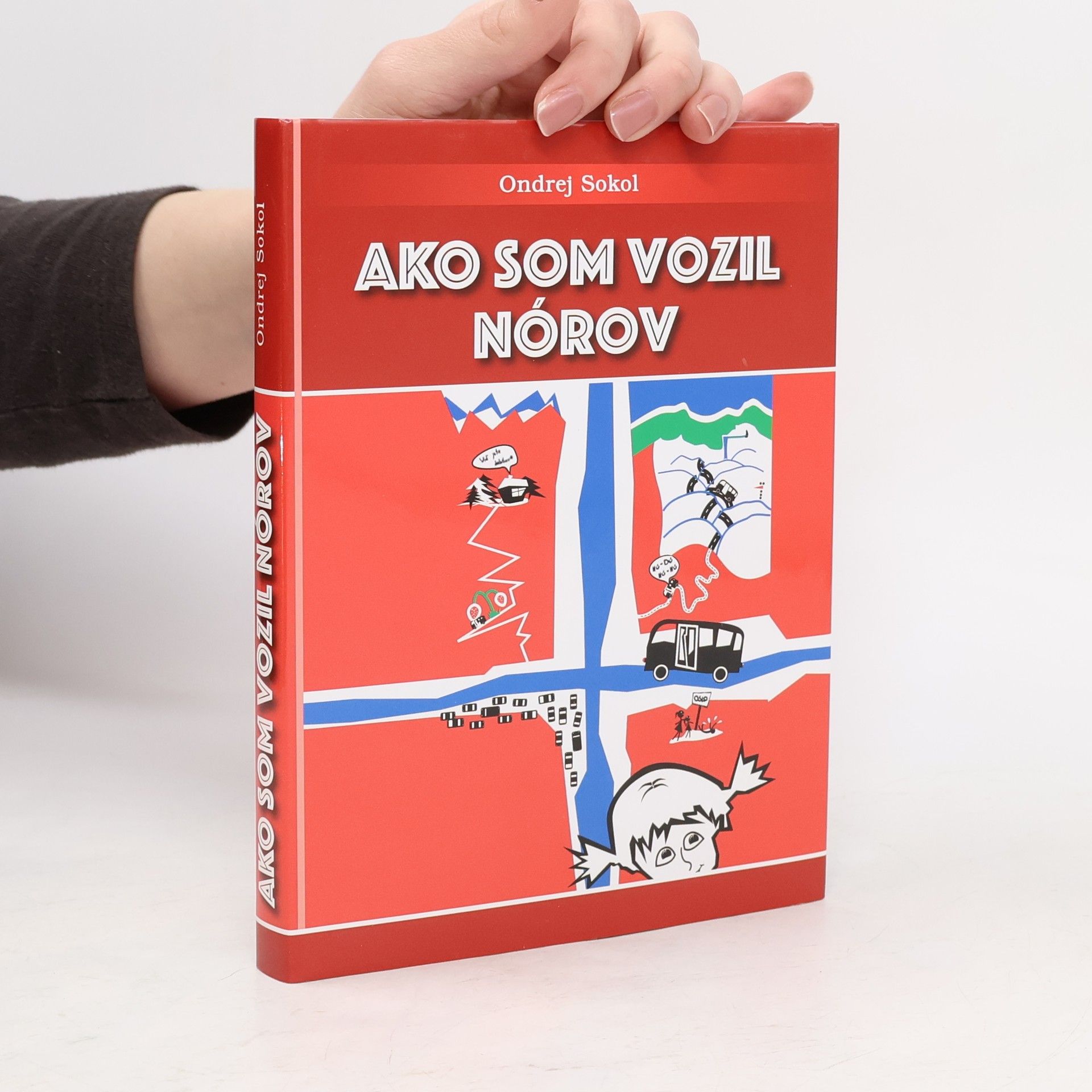 Ako som vozil Nórov