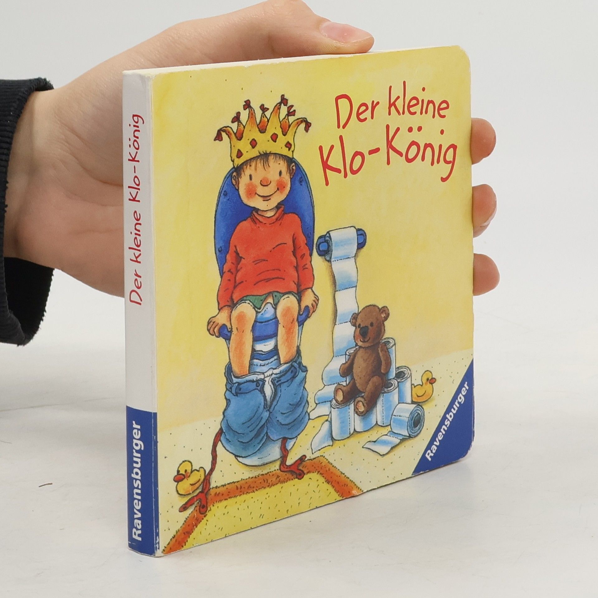 Sandra Grimm Der kleine Klo - König