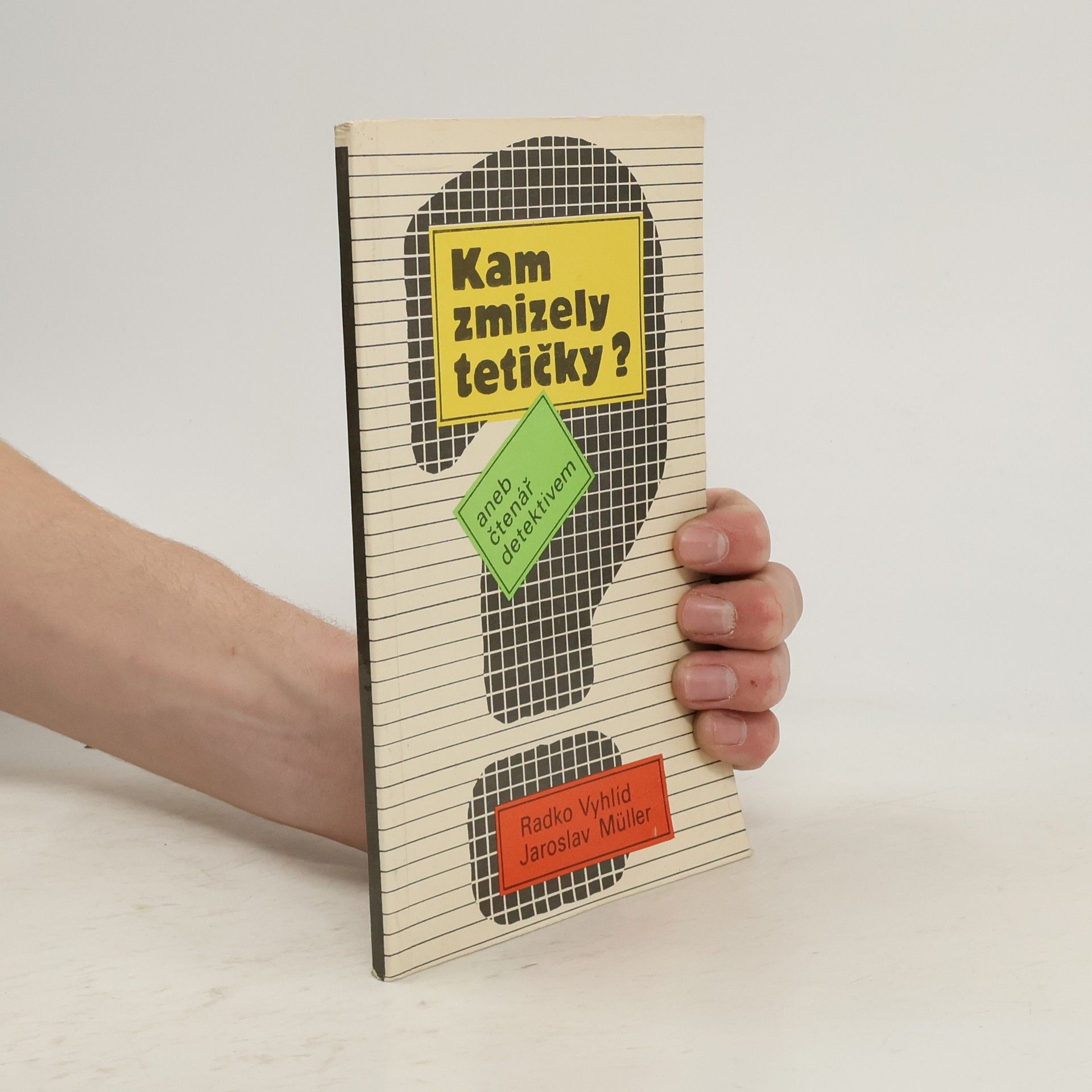 Kam zmizely tetičky?