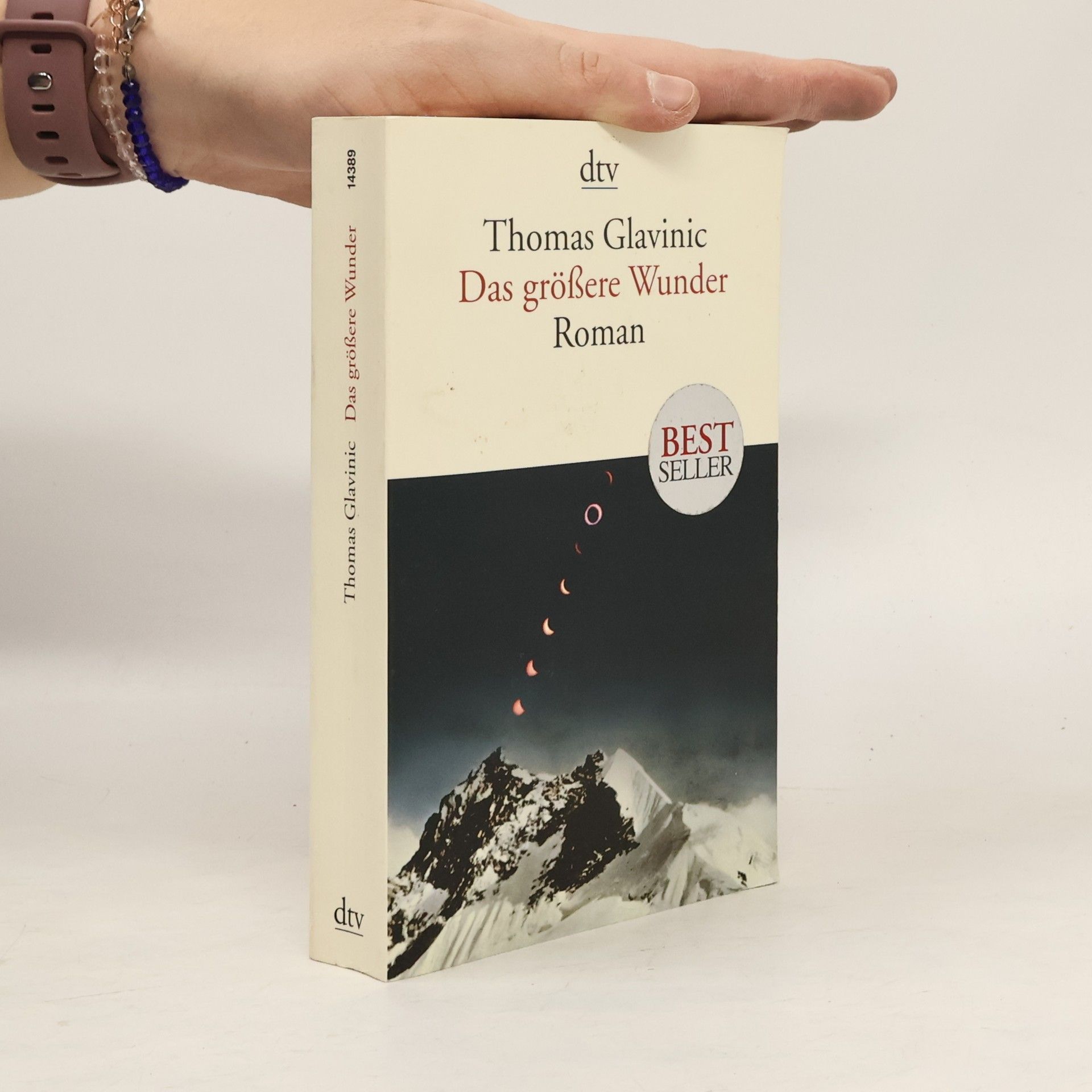 Thomas Glavinic Das größere Wunder