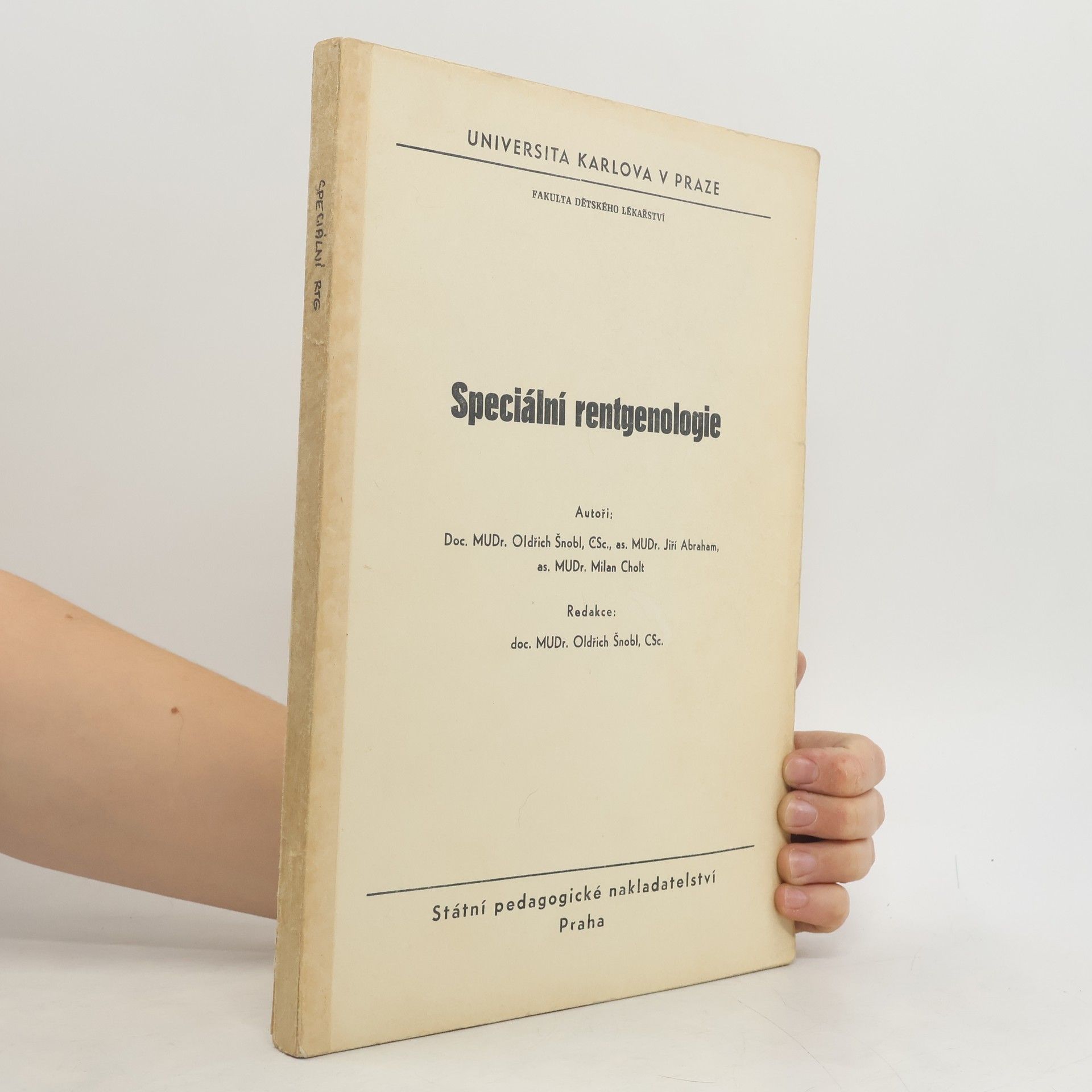 Oldřich Šnobl Speciální rentgenologie