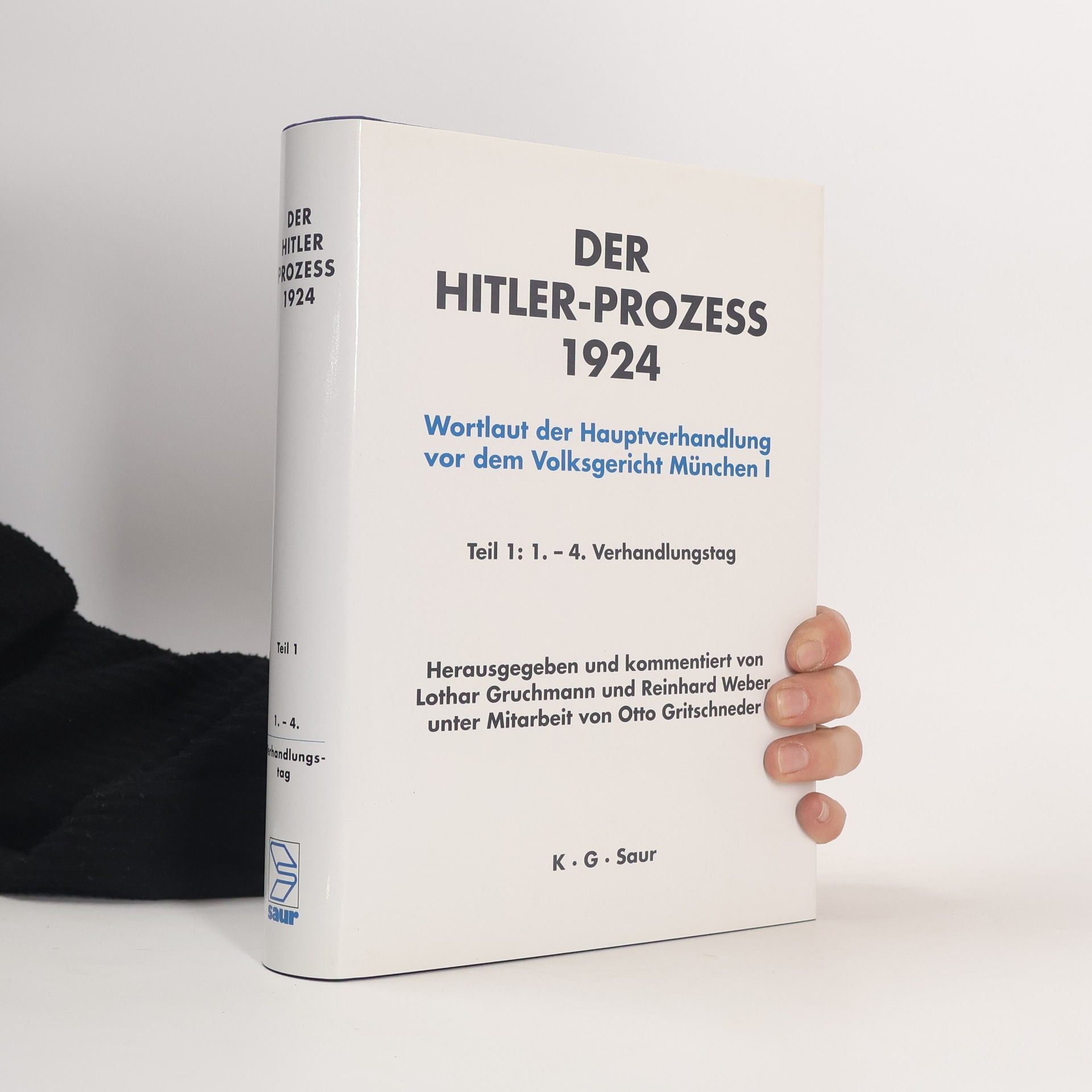 Autorenkollektiv Der Hitler-Prozess 1924. Teil 1.-4. Verhandlungstag