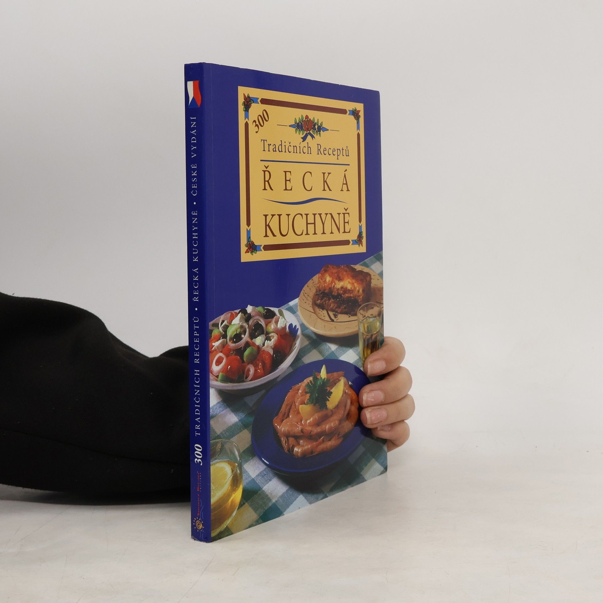 Kolektív autorov Řecká kuchyně : 300 tradičních receptů