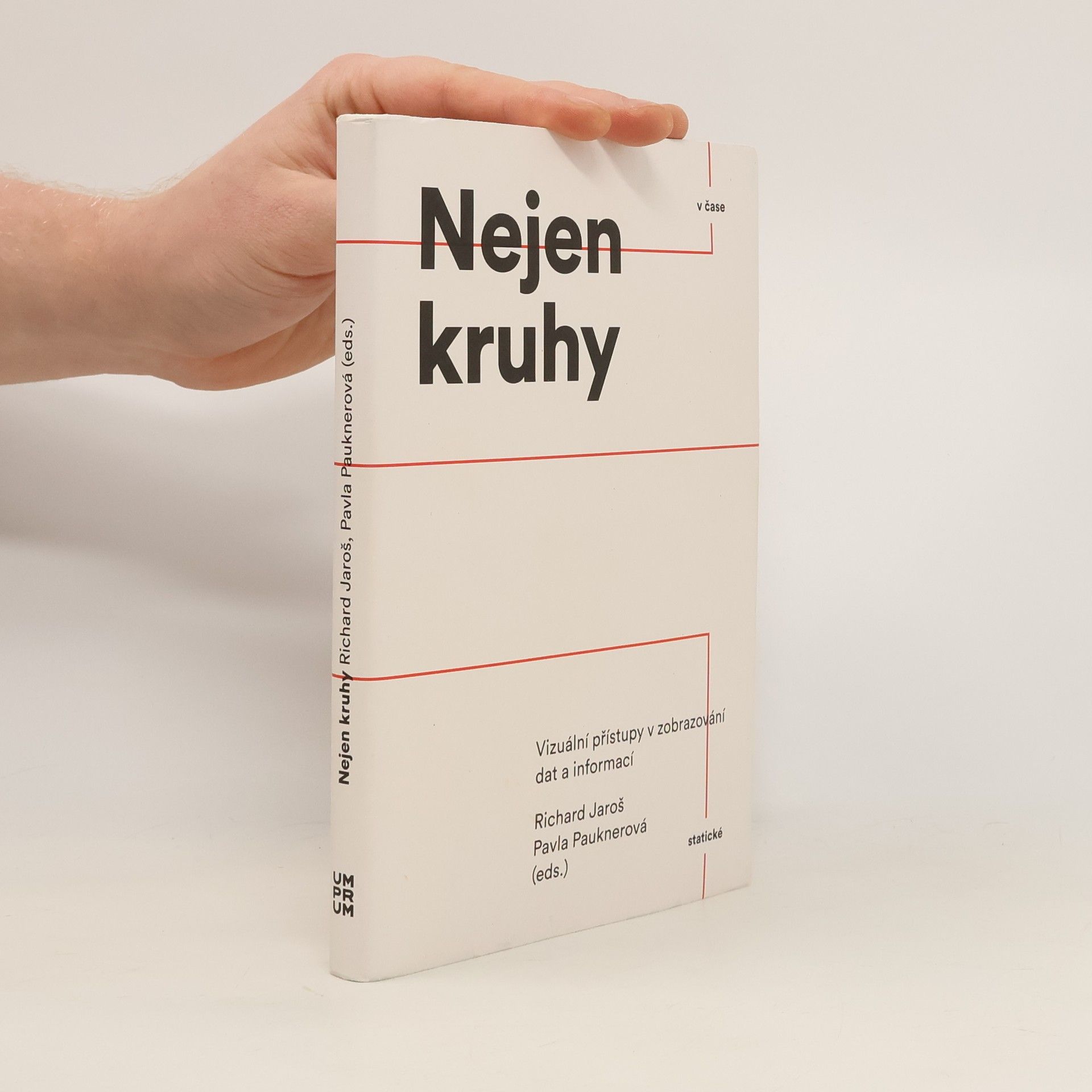 Richard Jaroš Nejen kruhy. Vizuální přístupy v zobrazování dat a informací