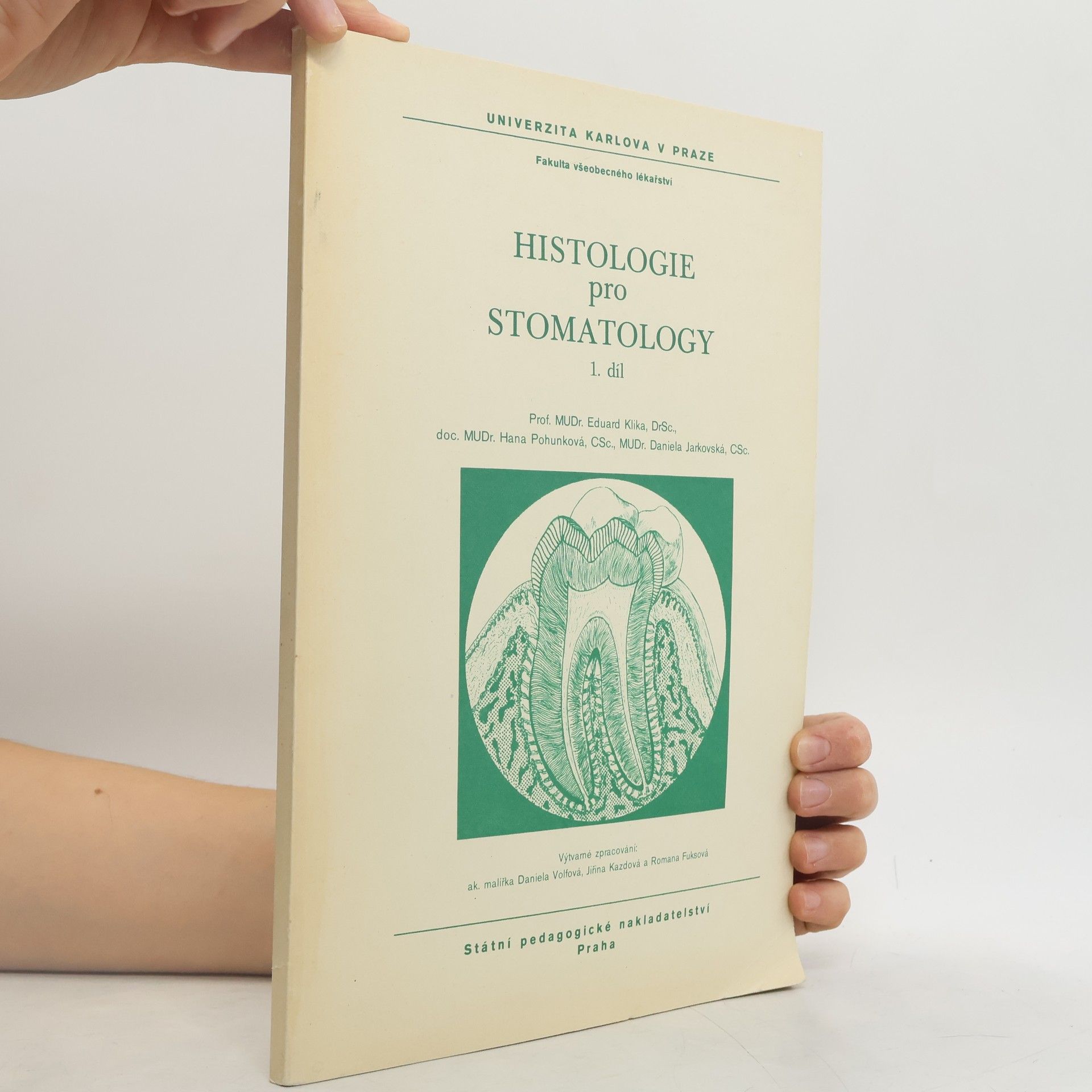 Kolektív autorov Histologie pro stomatology 1. díl