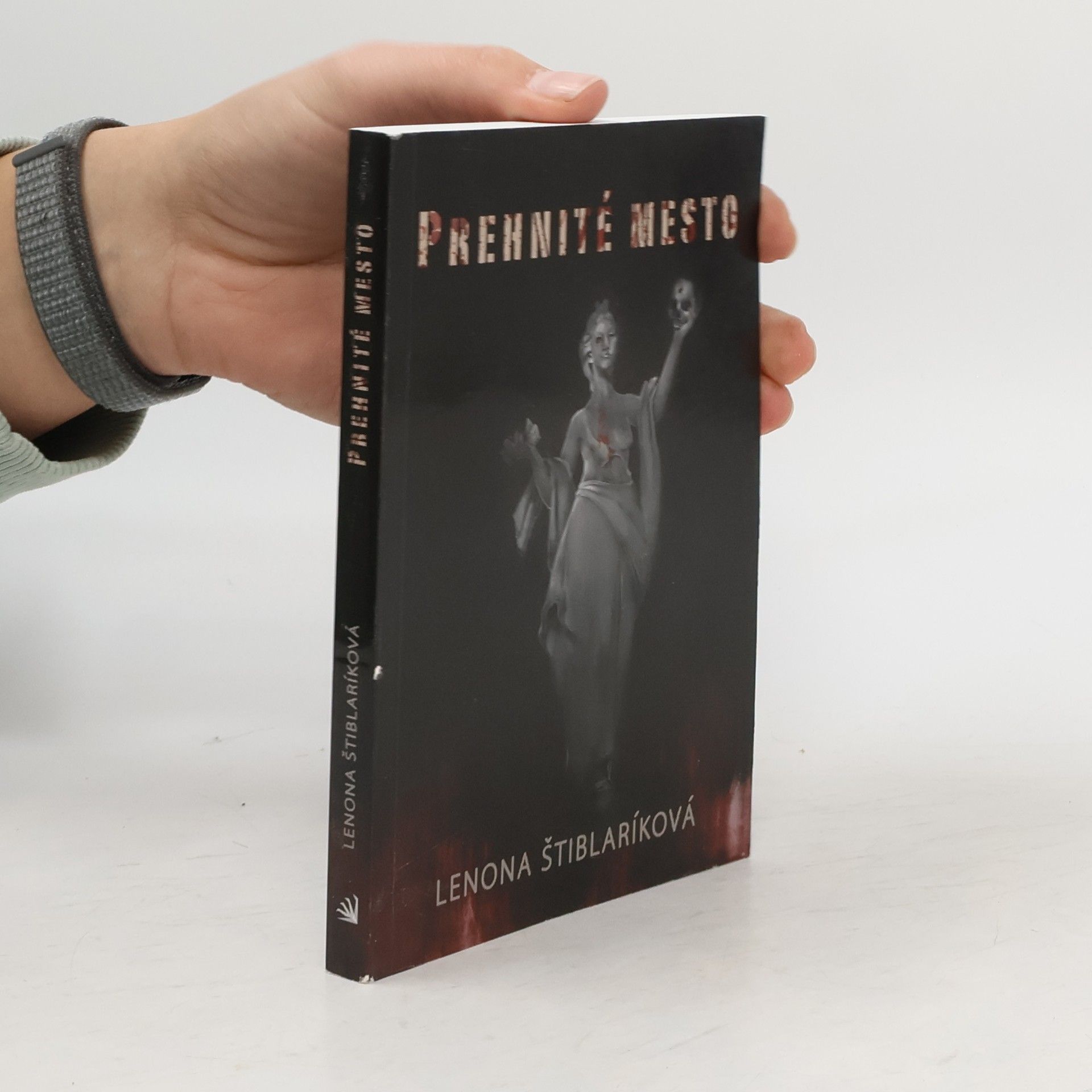 Lenona Štiblaríková Prehnité mesto