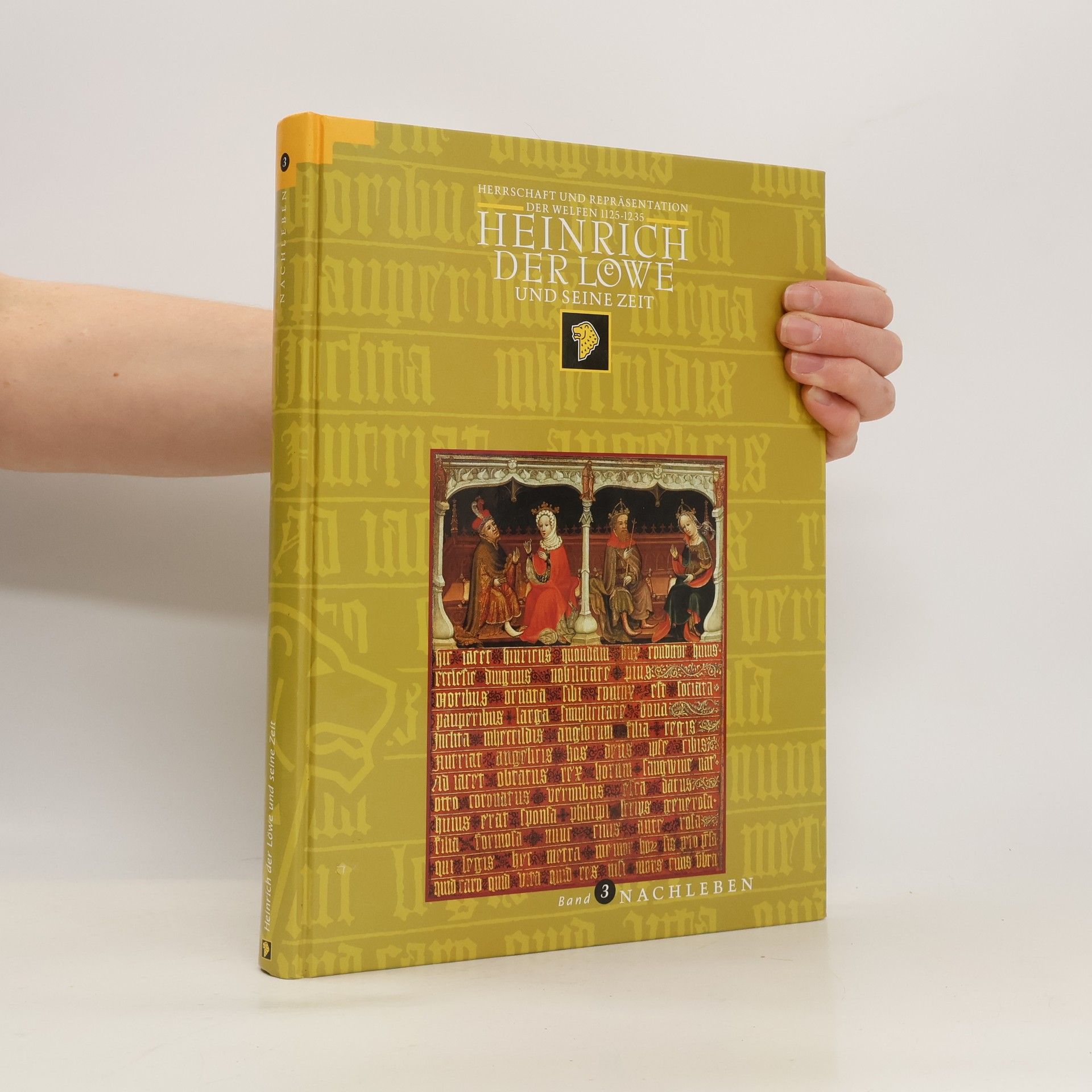 Autorenkollektiv Heinrich der Löwe und seine Zeit 3
