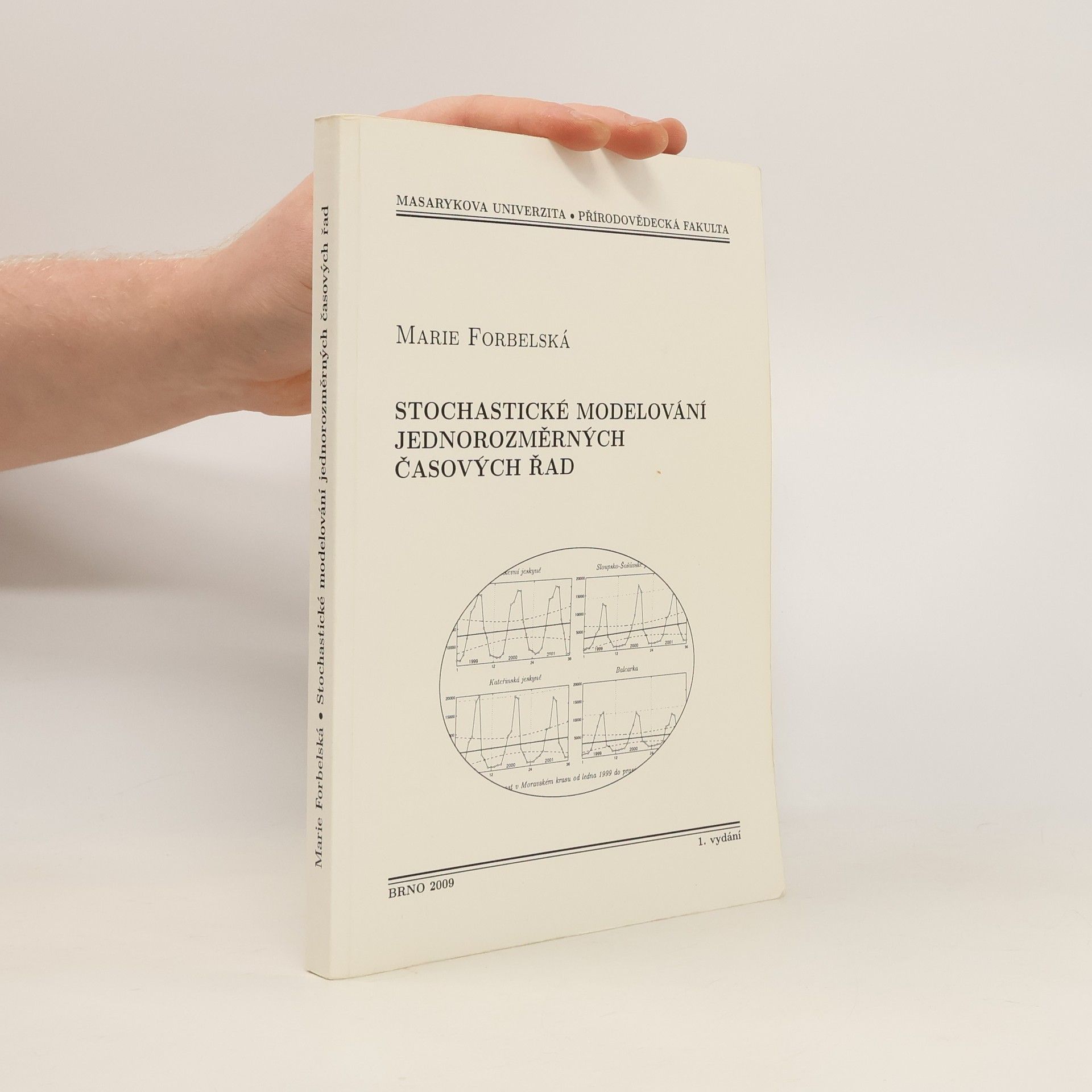 Stochastické modelování jednorozměrných časových řad