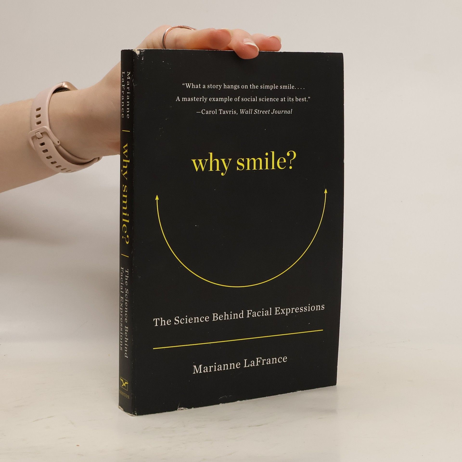 Marianne LaFrance Why Smile?