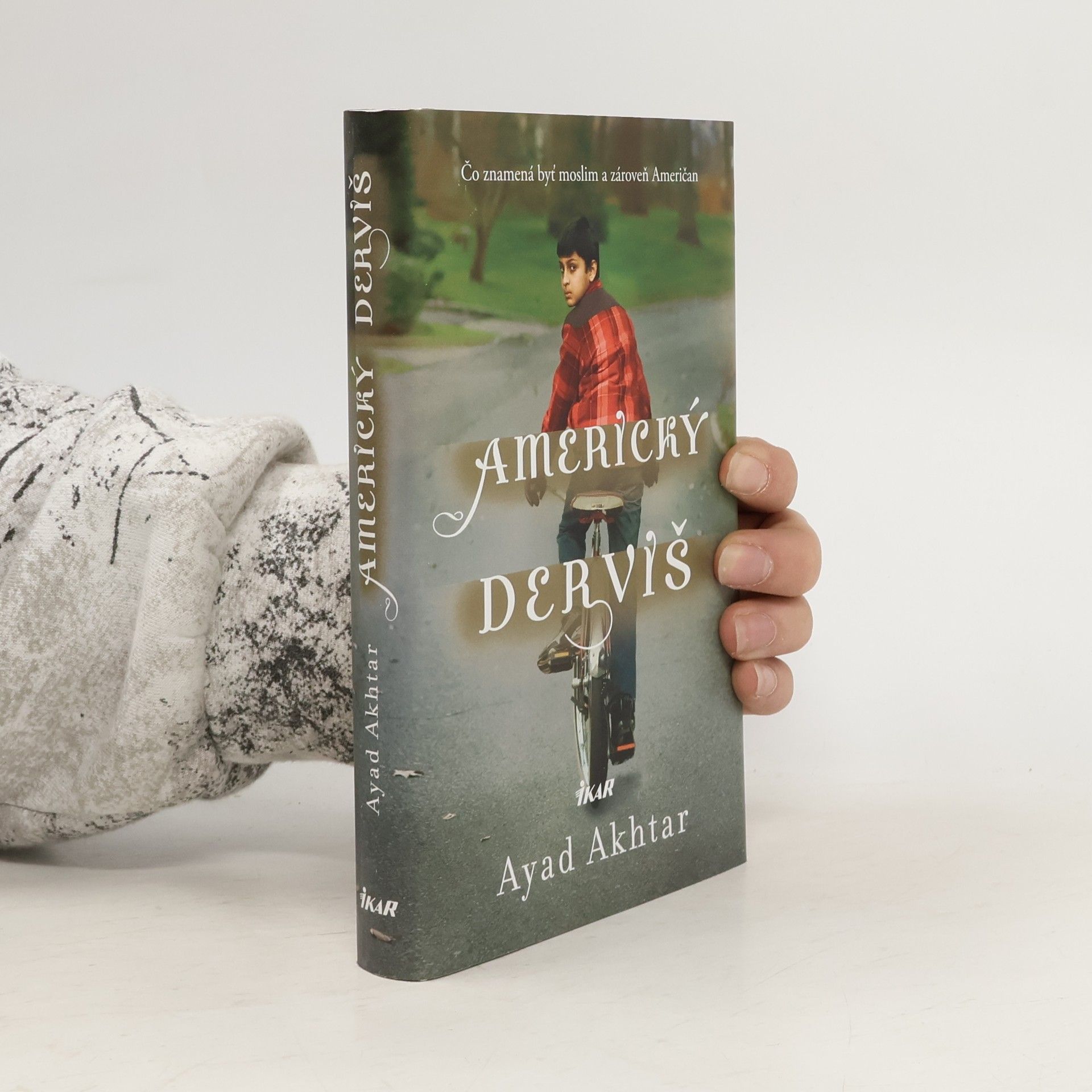 Ayad Akhtar Americký derviš