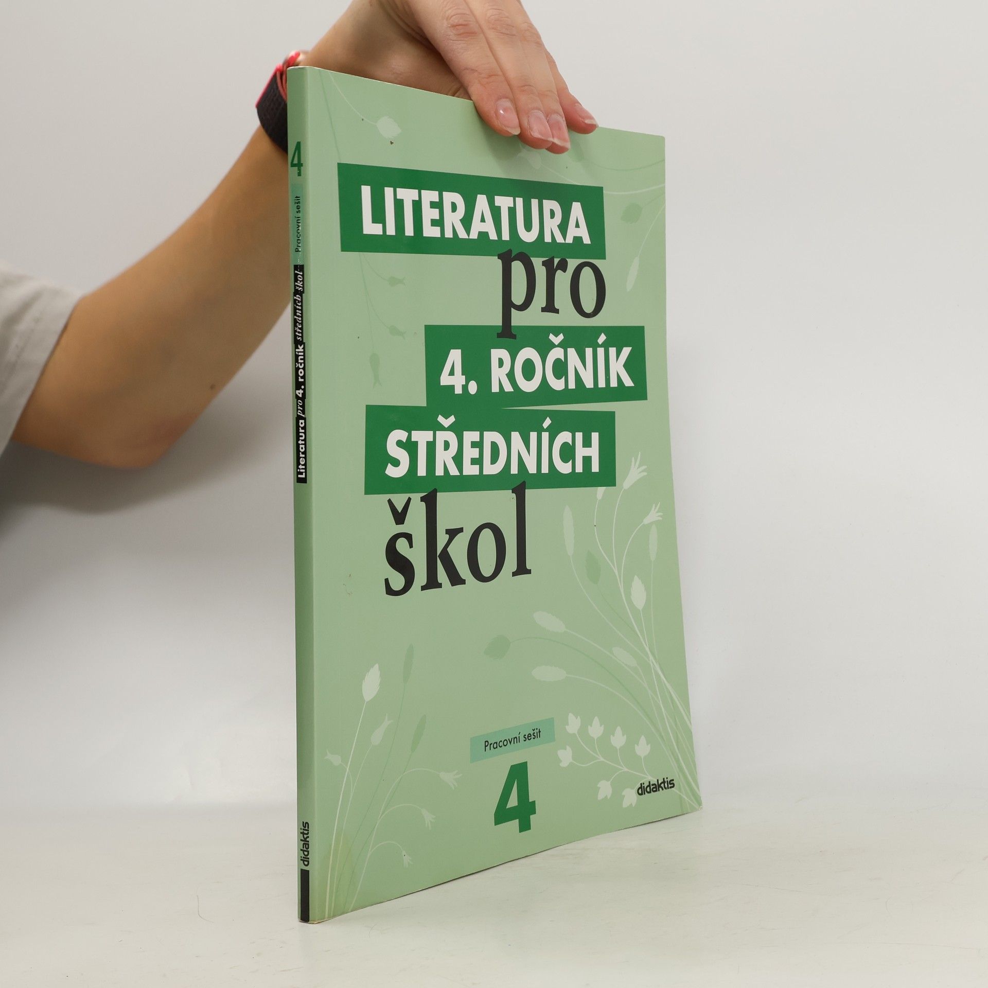 Lukáš Andree Literatura pro 4. ročník středních škol. Pracovní sešit