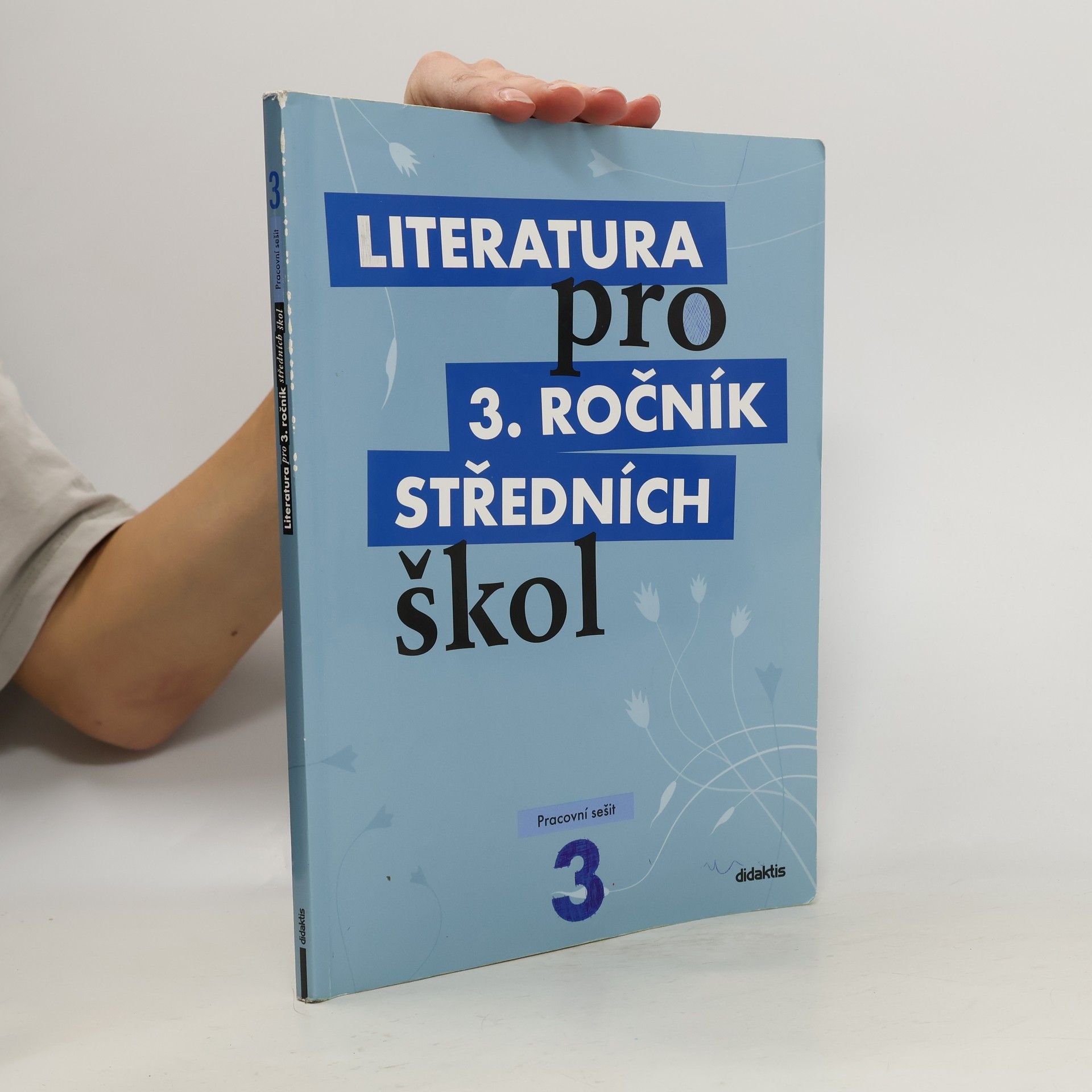 Lukáš Andree Literatura pro 3. ročník středních škol. Pracovní sešit