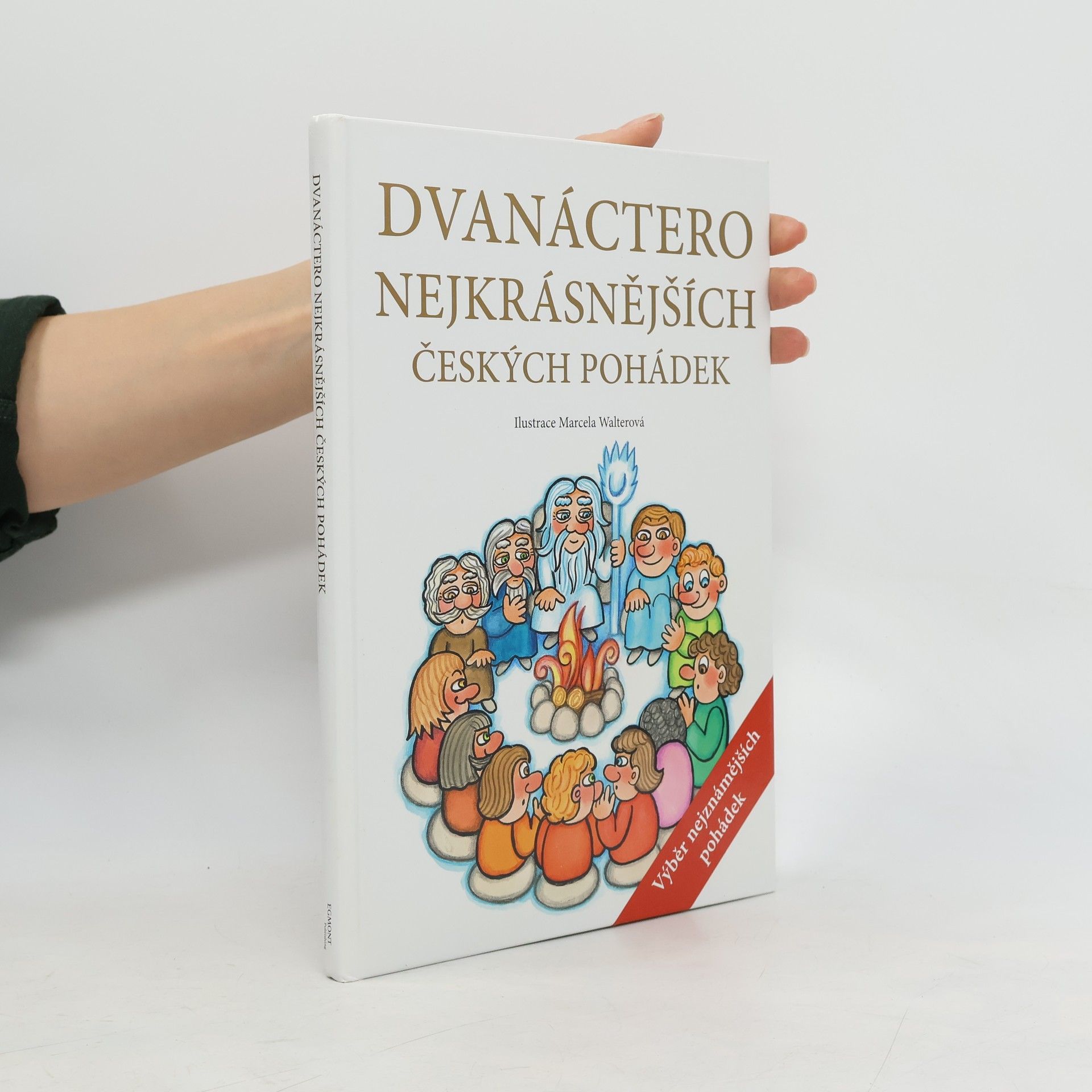 Jana Semelková Dvanáctero nejkrásnějších českých pohádek