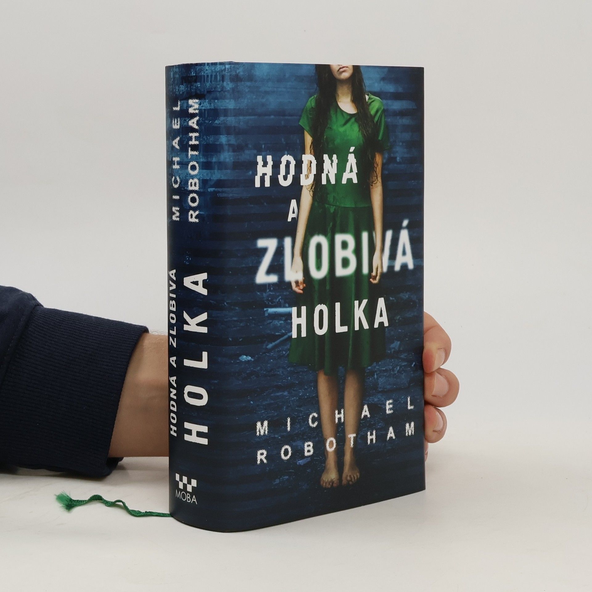 Michael Robotham Hodná a zlobivá holka