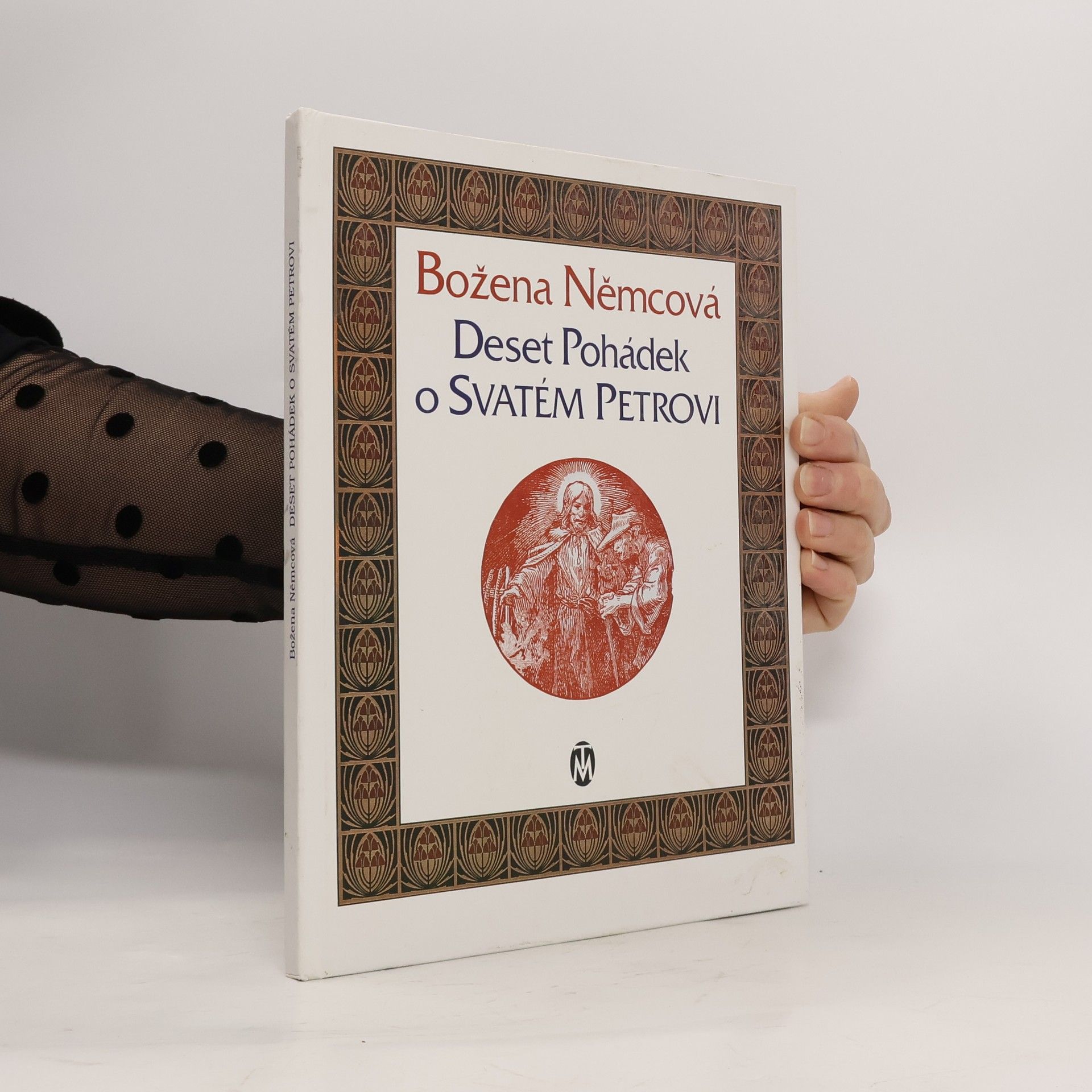 Božena Němcová Deset pohádek o Svatém Petrovi